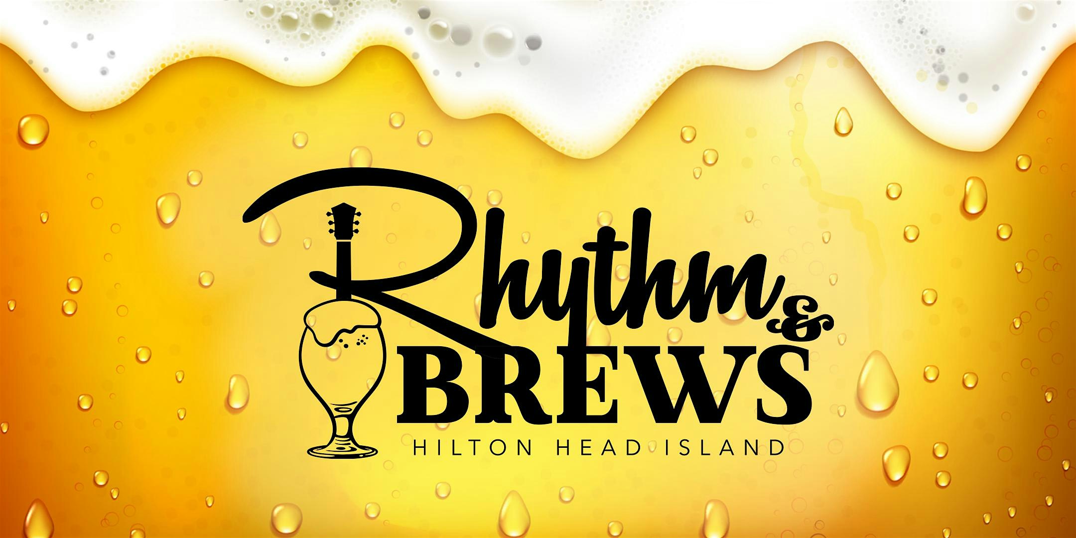 2024 Rhythm & Brews: Presented by HHI Wine & Food Festival – Hilton Head Island, SC