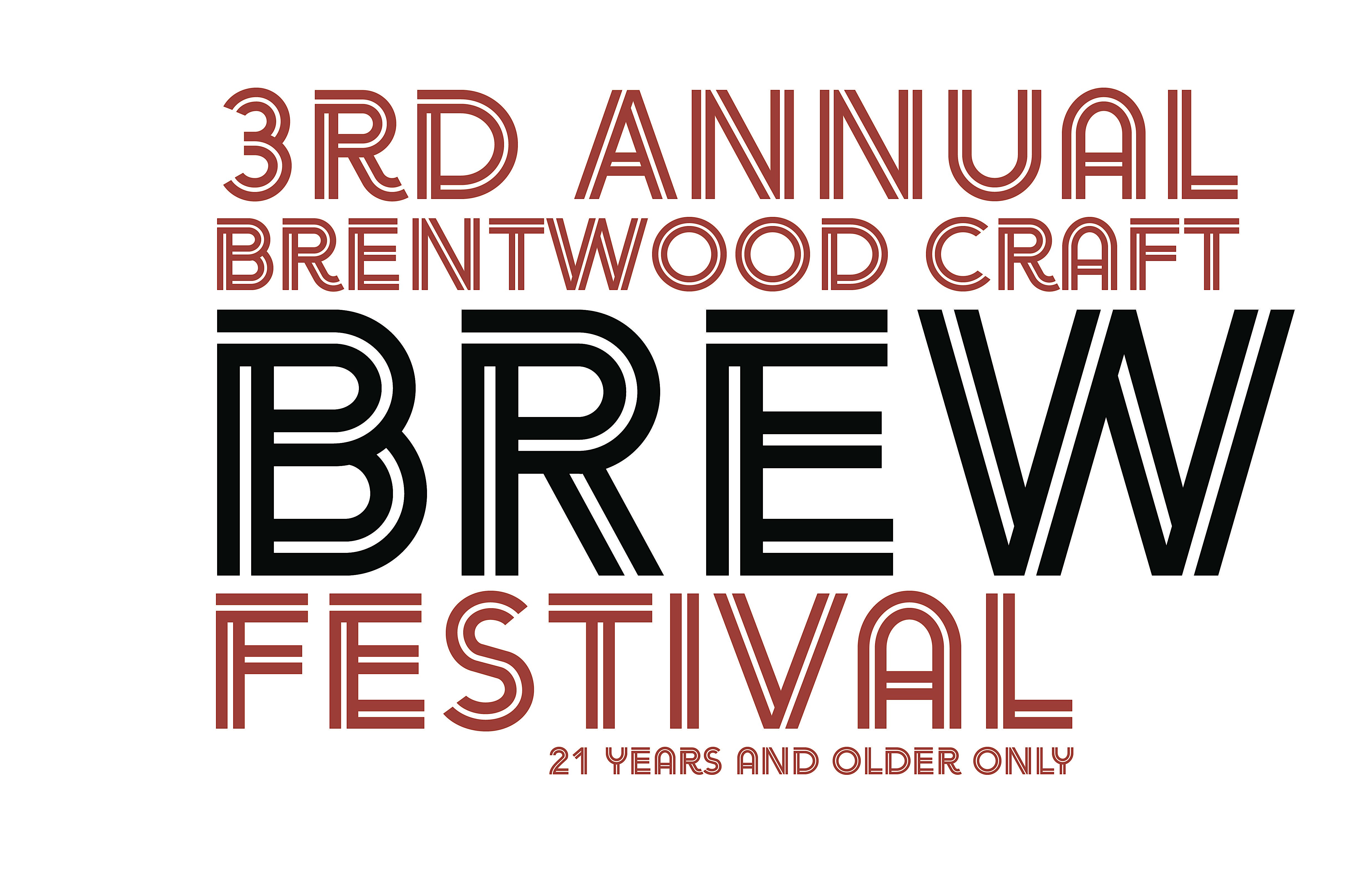 3rd Annual Brentwood Craft Brew Festival – Brentwood, CA