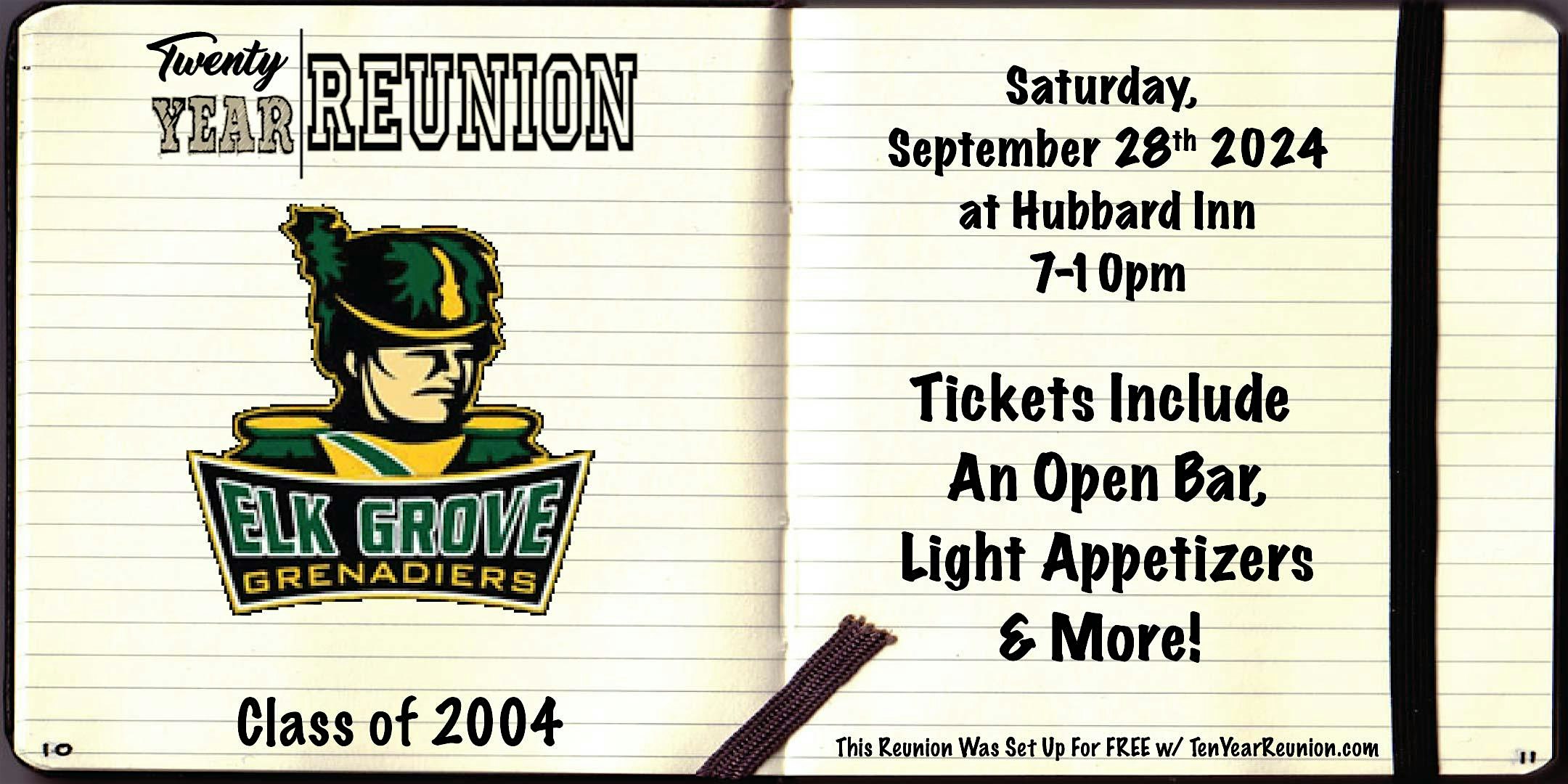 Elk Grove High School Class of 2004: Twenty Year Reunion – Chicago, IL