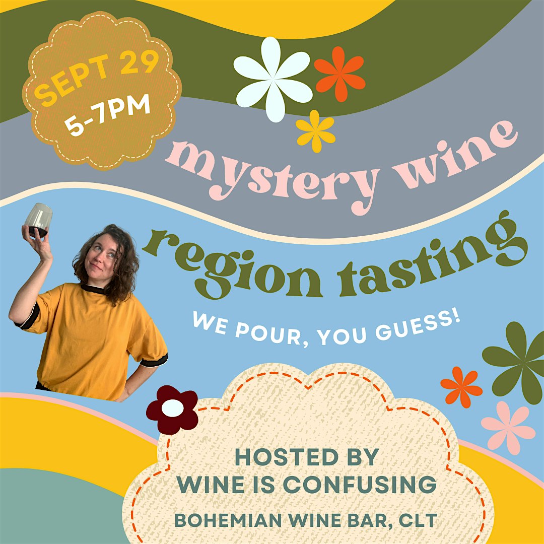 Mystery Wine Region Tasting – Charlotte, NC