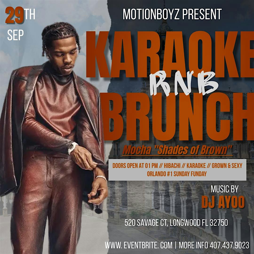 R&B Karaoke Hibachi Brunch Shades of Brown – Longwood, FL