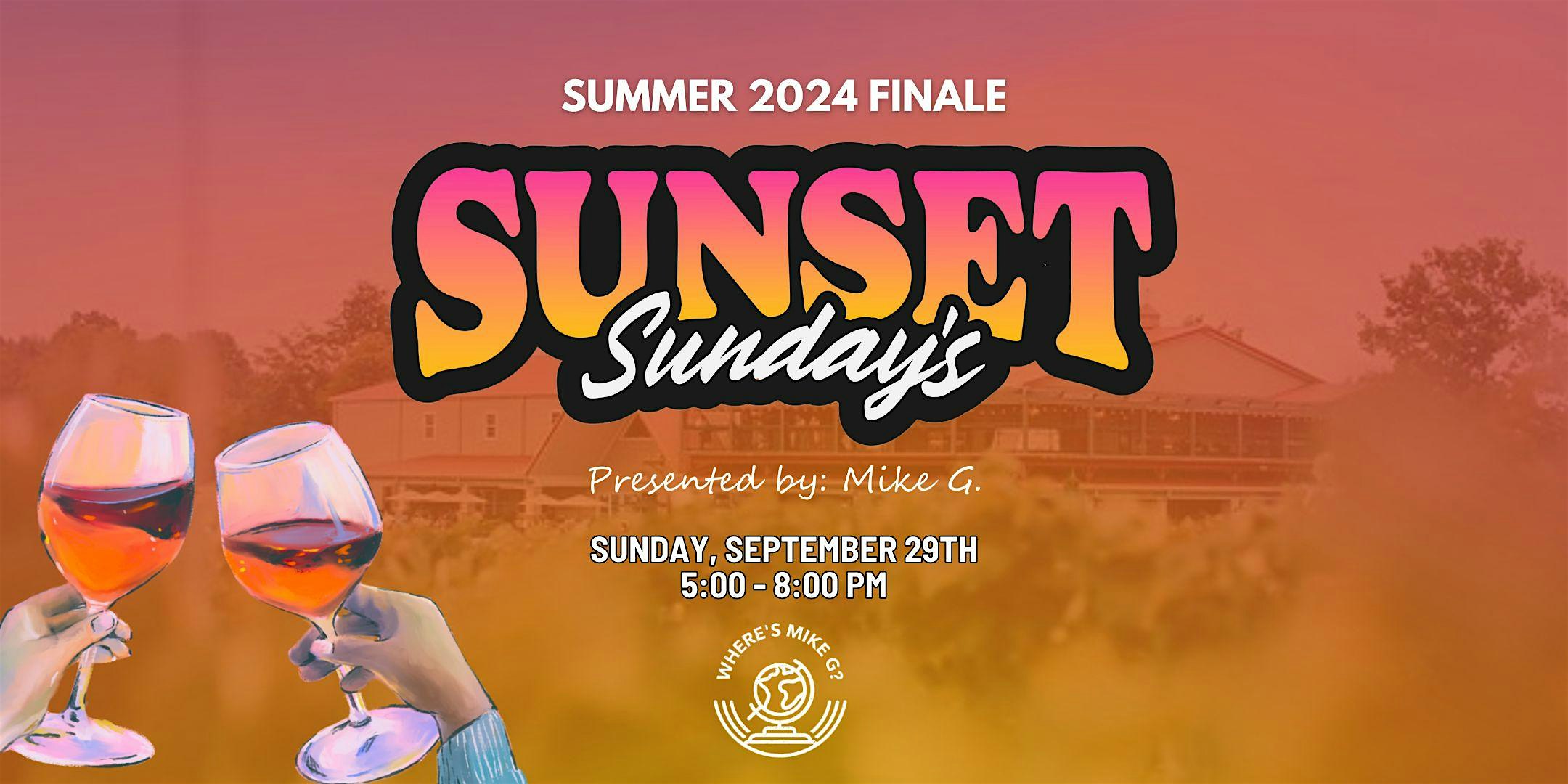 Sunset Sundays PT. 9 – Summer Finale – McCordsville, IN