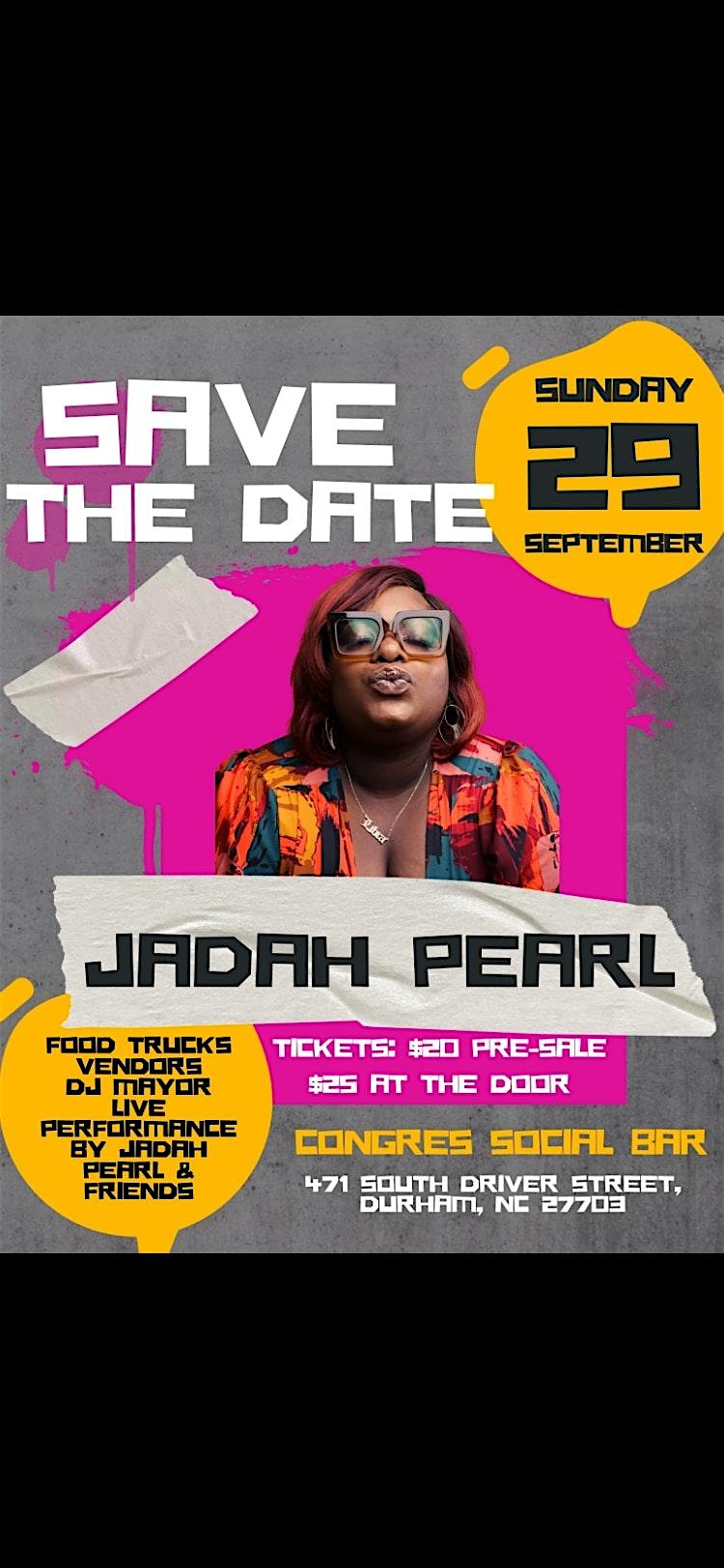 JADAH PEARL BIRTHDAY BASH – Durham, NC