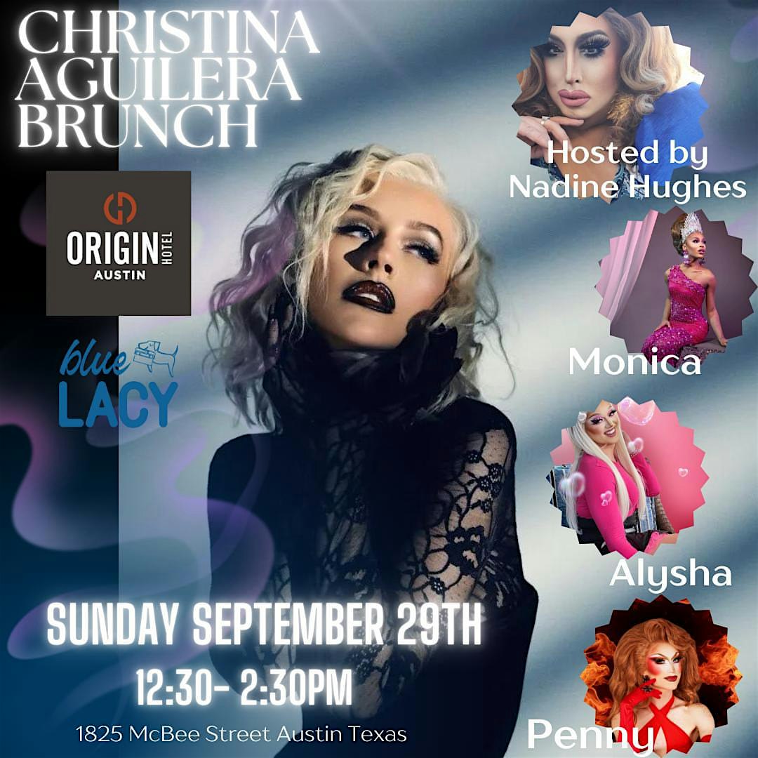 Drag Brunch: Christina Aguilera – Austin, TX