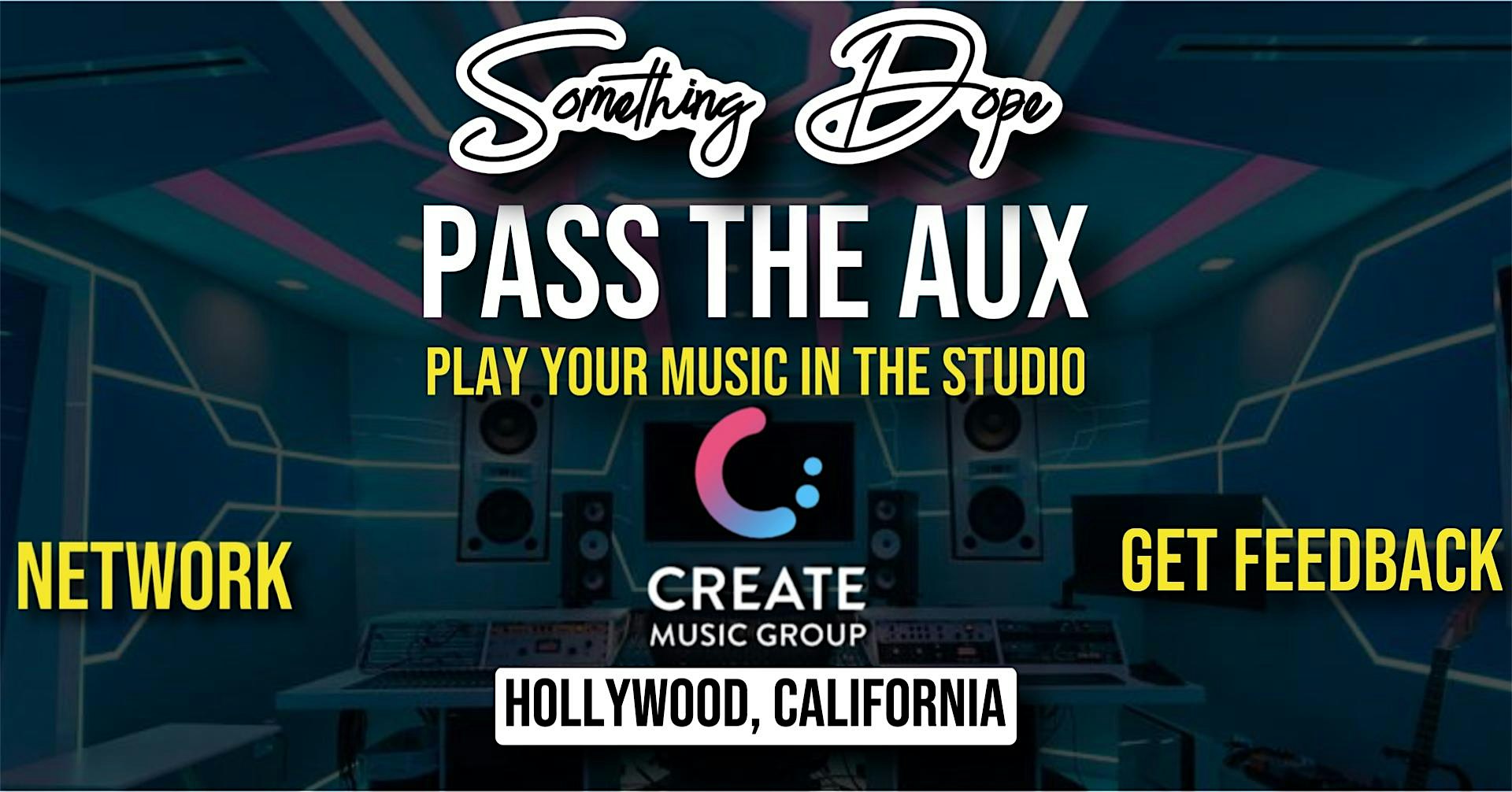 Pass the aux, Play your music, Something Dope 5 Year Anniversary Event – Los Angeles, CA