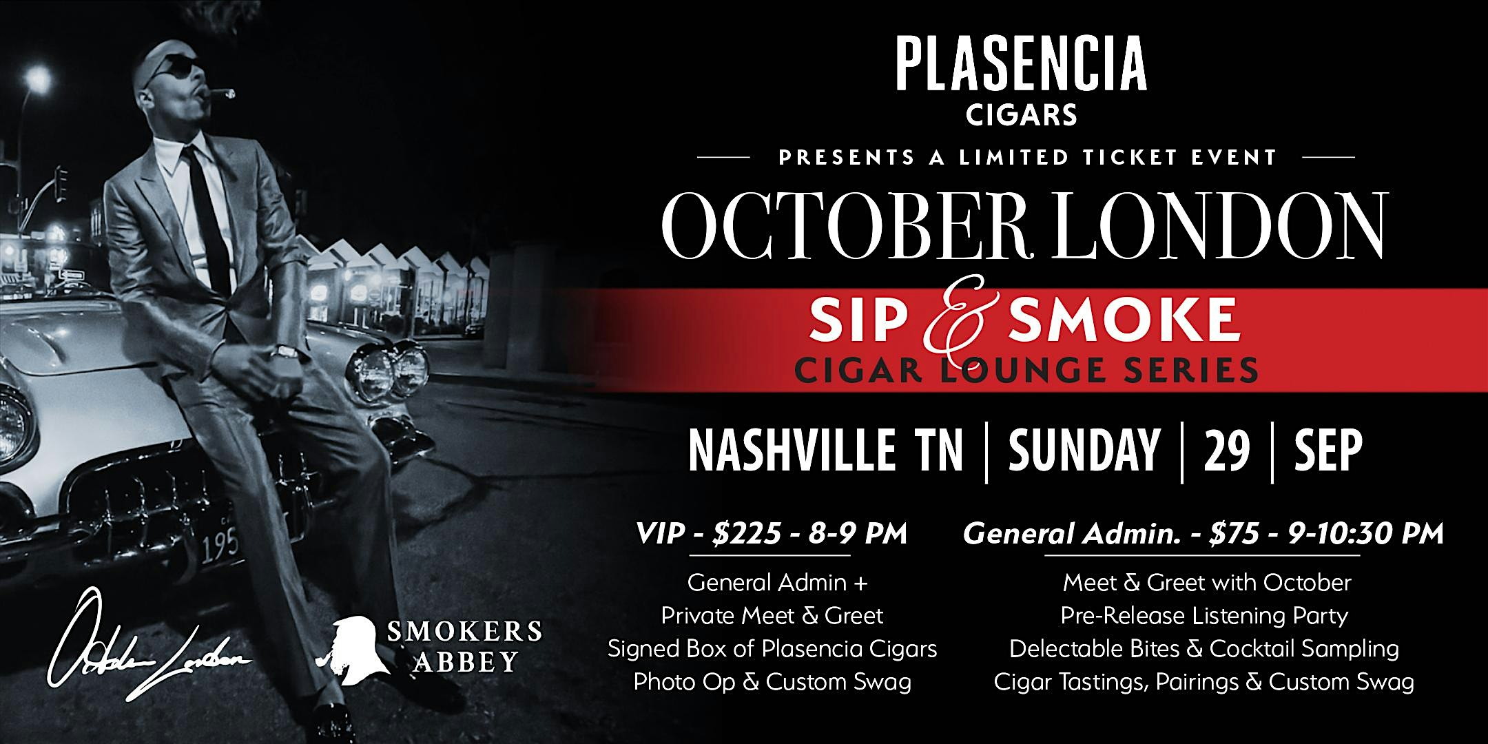 Smokers Abbey Features October London & Plasencia Cigars “Sip & Smoke” – Nashville, TN