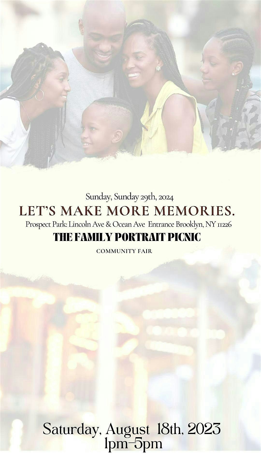 The 2nd Annual Family Portrait Picnic: The Community Fair – Brooklyn, NY