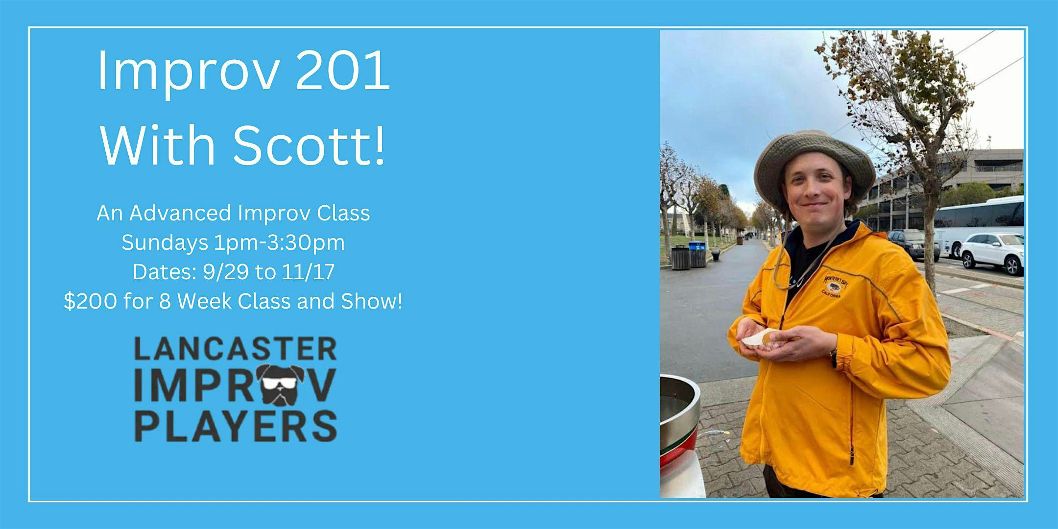 Purchase Improv 201 With Scott! Tickets: Don't miss this upcoming 2024 Local Event in Lancaster