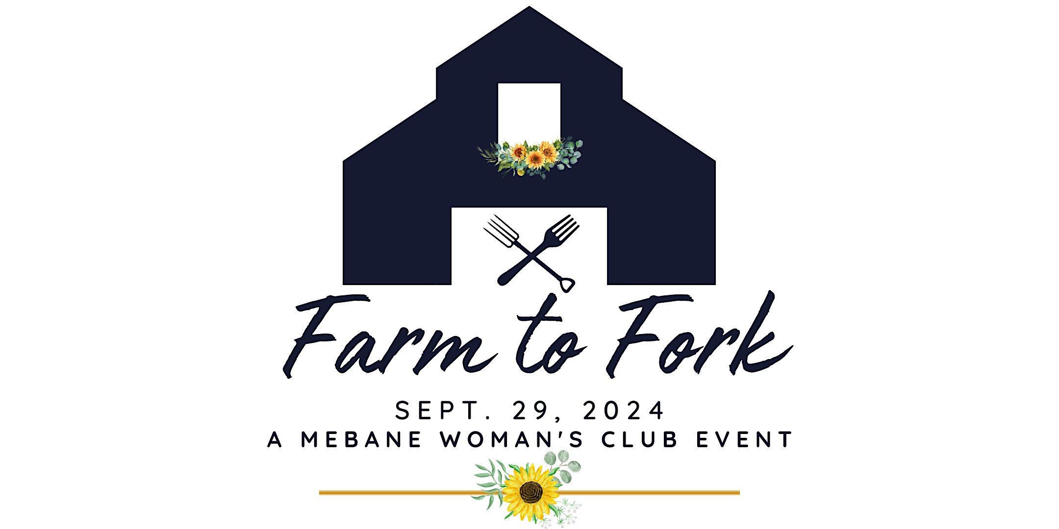 Farm to Fork 2024 – A Mebane Woman’s Club Event – Graham, NC