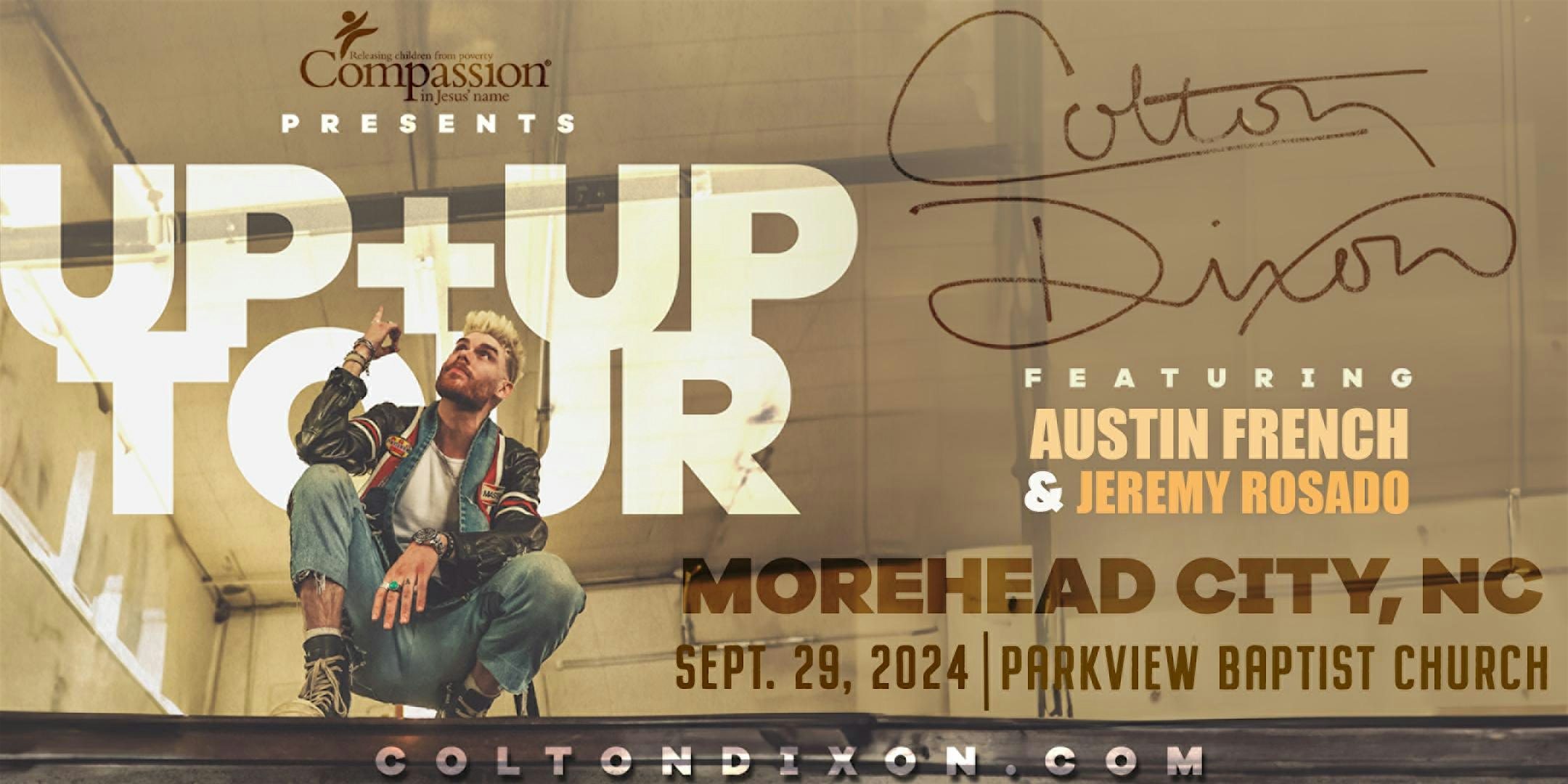 Colton Dixon UP+UP Tour featuring Austin French and Jeremy Rosado – Morehead City, NC