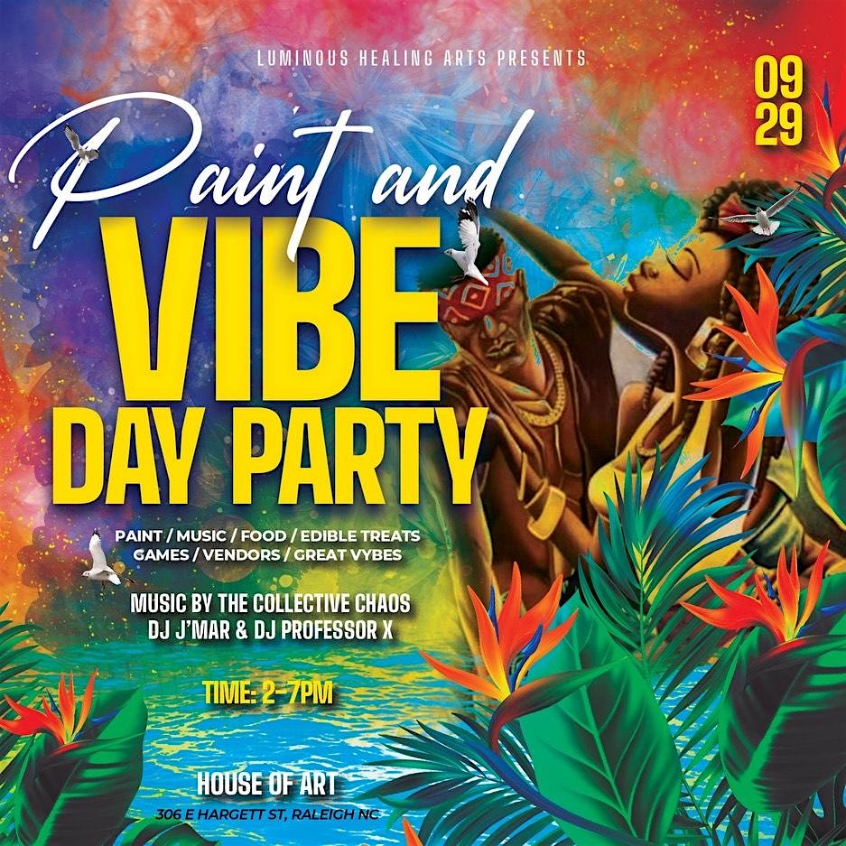 Paint & Vibe Day Party – Raleigh, NC