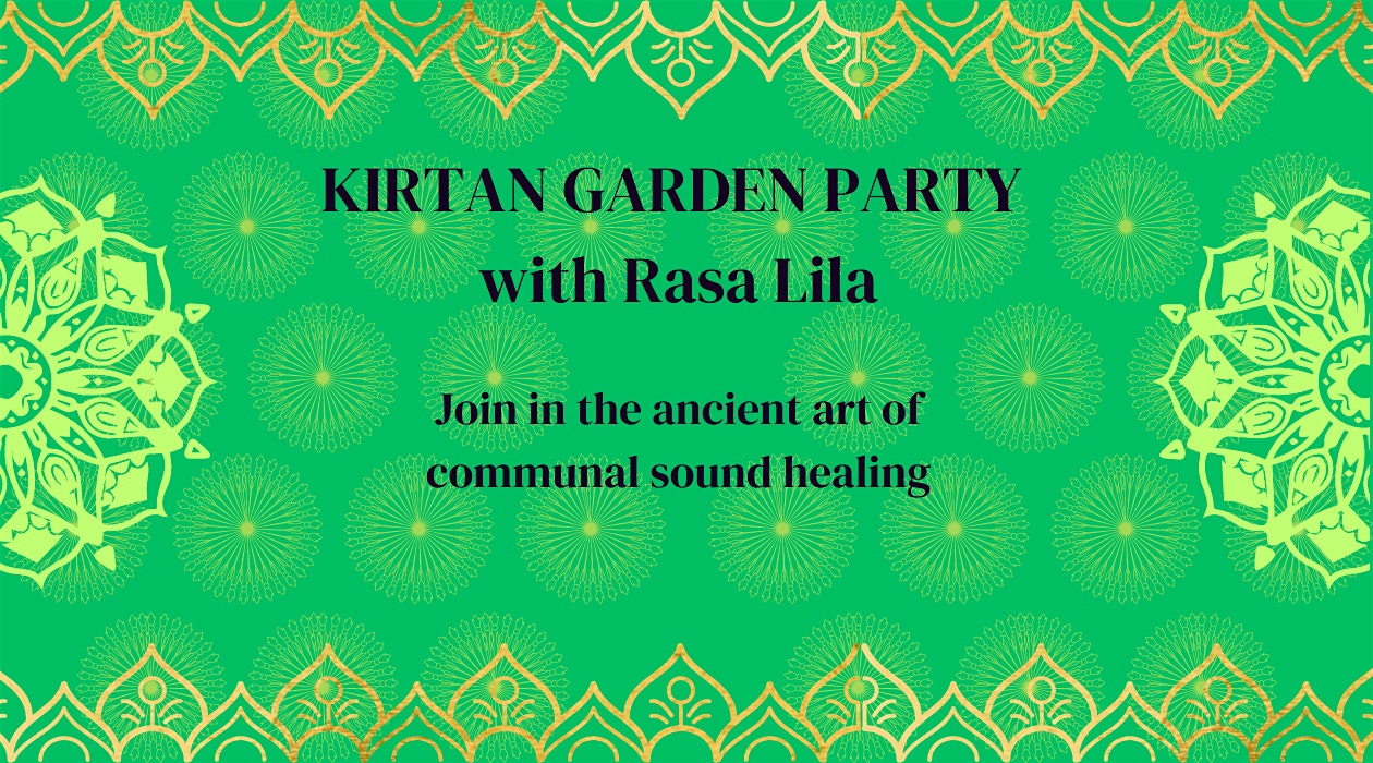 Kirtan Garden Party with Rasa Lila – Albany, CA