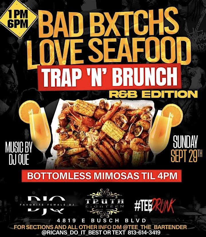 Bad Bxtchs Love Seafood R&B Brunch – Tampa, FL