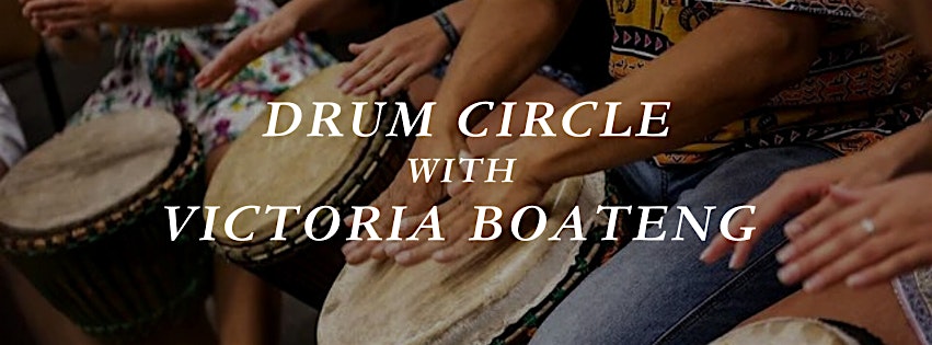 Drum Circle with Victoria Boateng – Arlington Heights, IL