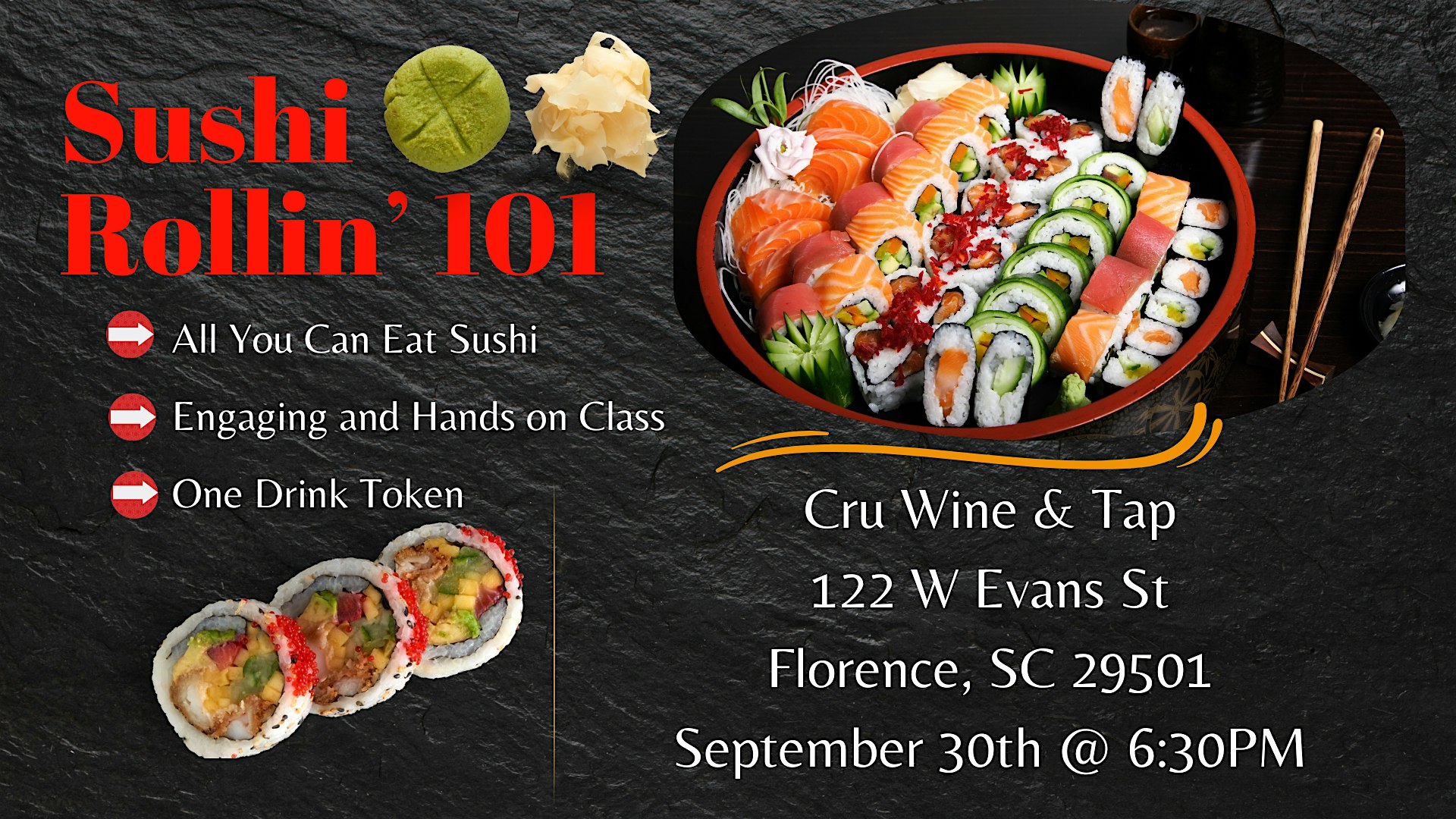 Sushi Rollin’ 101 – Florence, SC