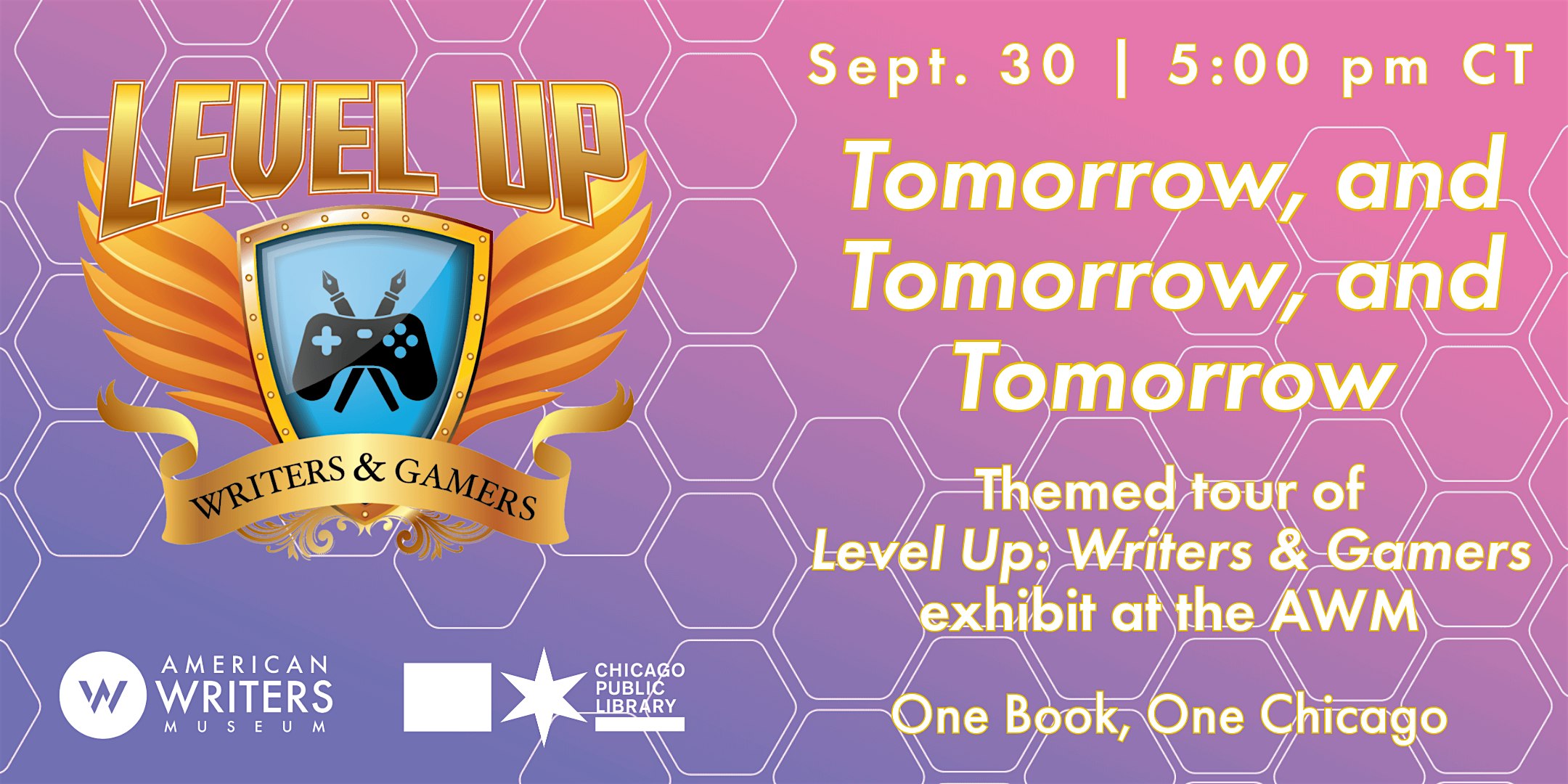 “Level Up: Writers & Gamers” Exhibit Tour – Chicago, IL