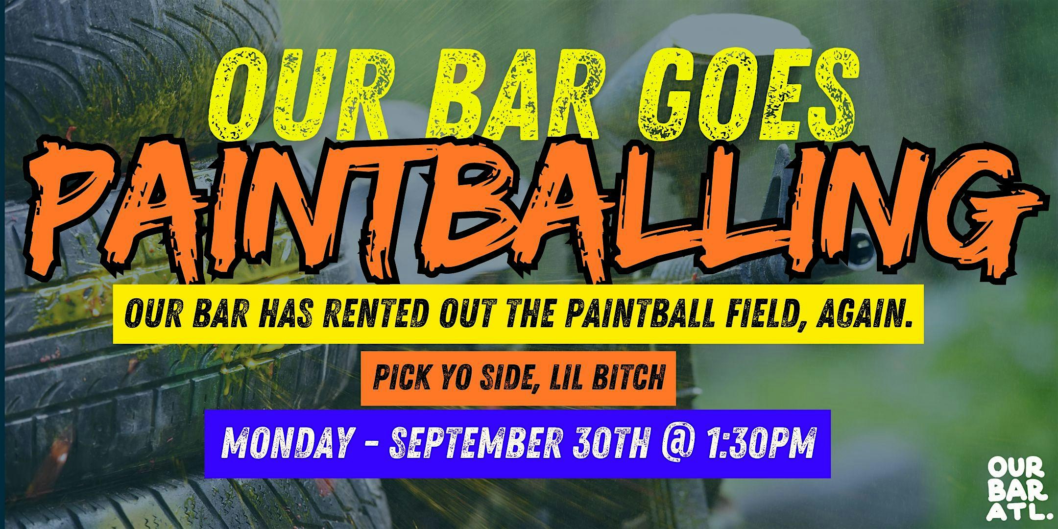 Our Bar Goes Paintballing – Alpharetta, GA