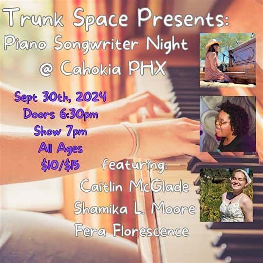 Trunk Space Presents: Piano Songwriter Night – Phoenix, AZ