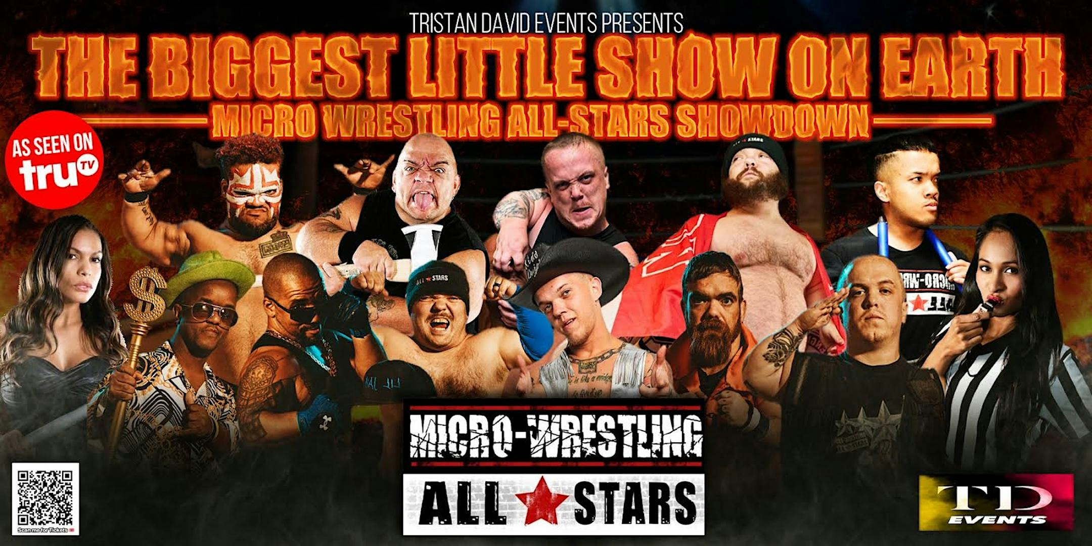 “The Biggest Little Show on Earth: Micro Wrestling All-Stars Showdown” – Phoenix, AZ