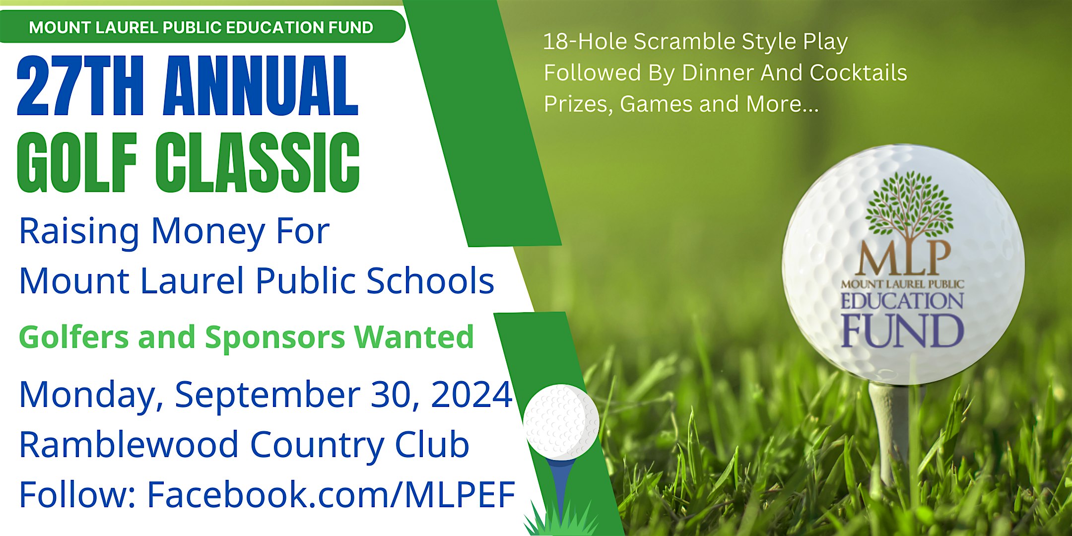 27th Annual MLPEF Golf Classic for Mount Laurel Schools – Mount Laurel Township, NJ