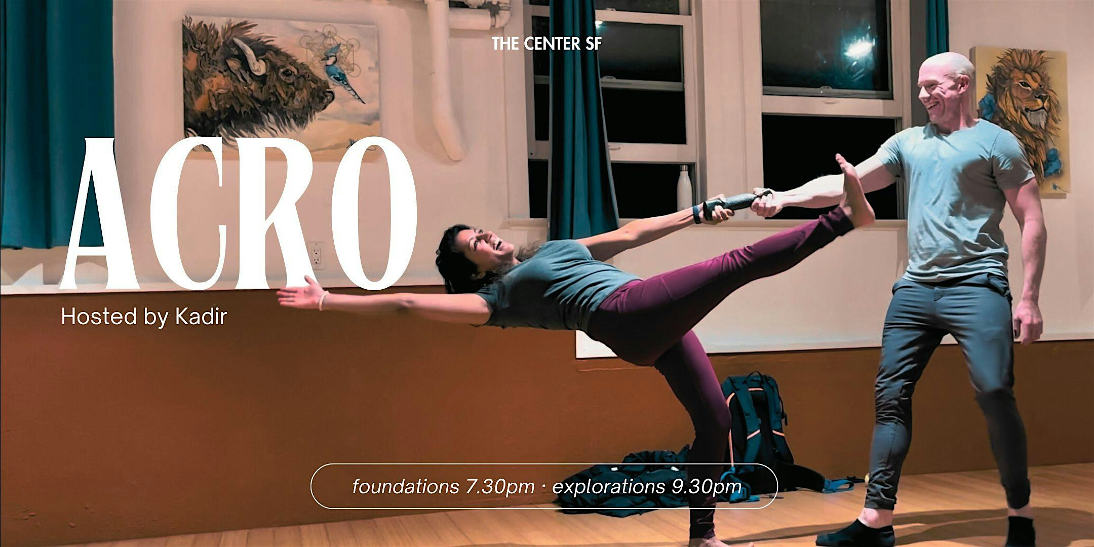 Acro at The Center SF: Foundations with Kadir – San Francisco, CA