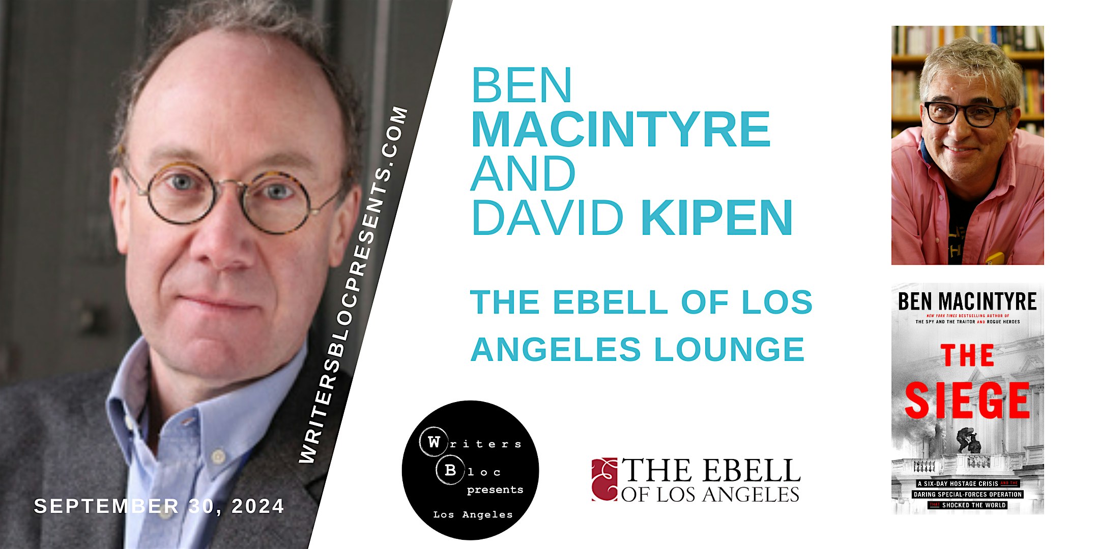 Writers Bloc Presents Ben Macintyre and David Kipen – Los Angeles, CA