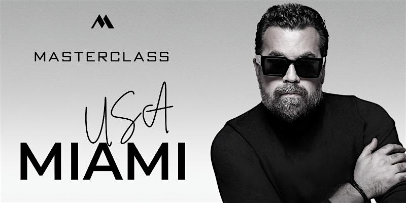 Mounir MASTERCLASS 2024 – Miami, FL