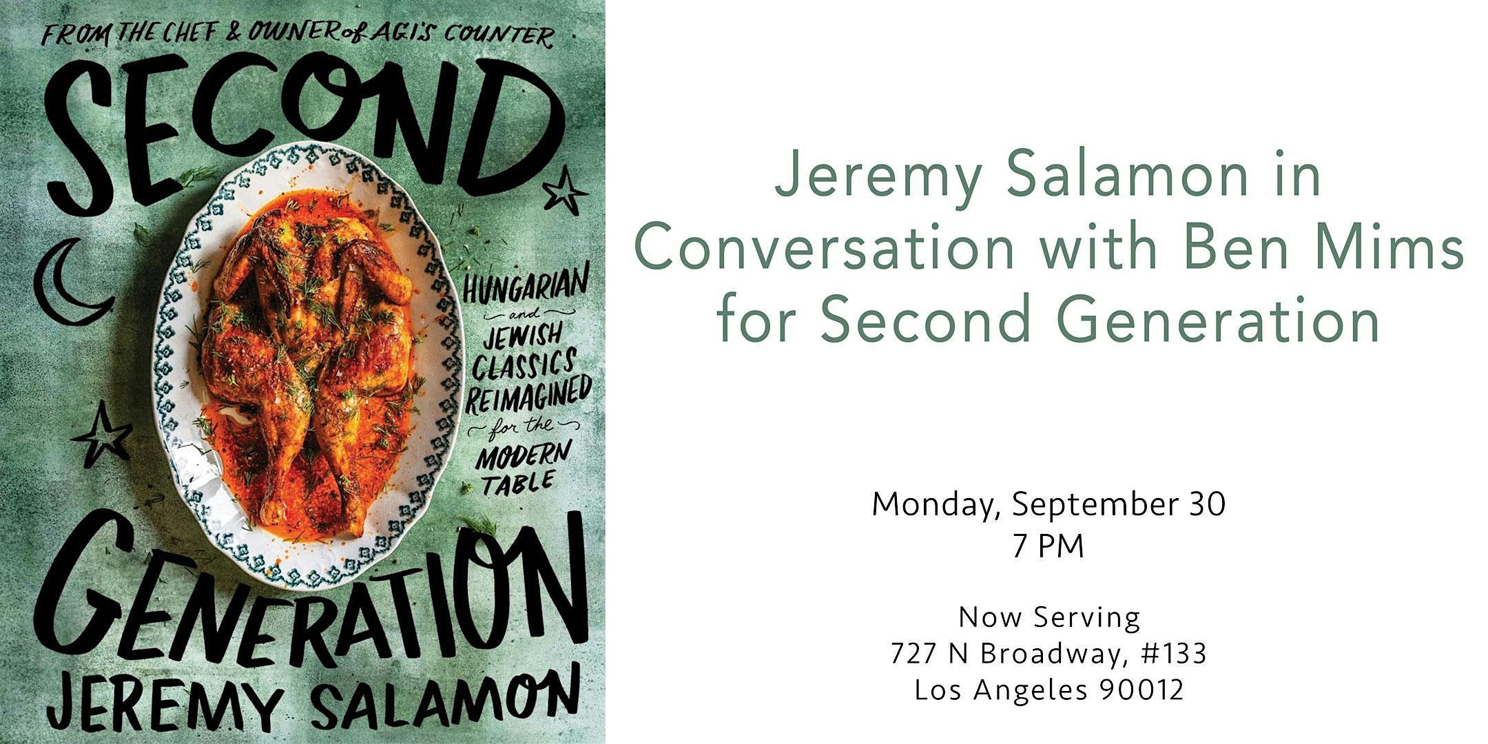 Jeremy Salamon in Conversation for Second Generation – Los Angeles, CA