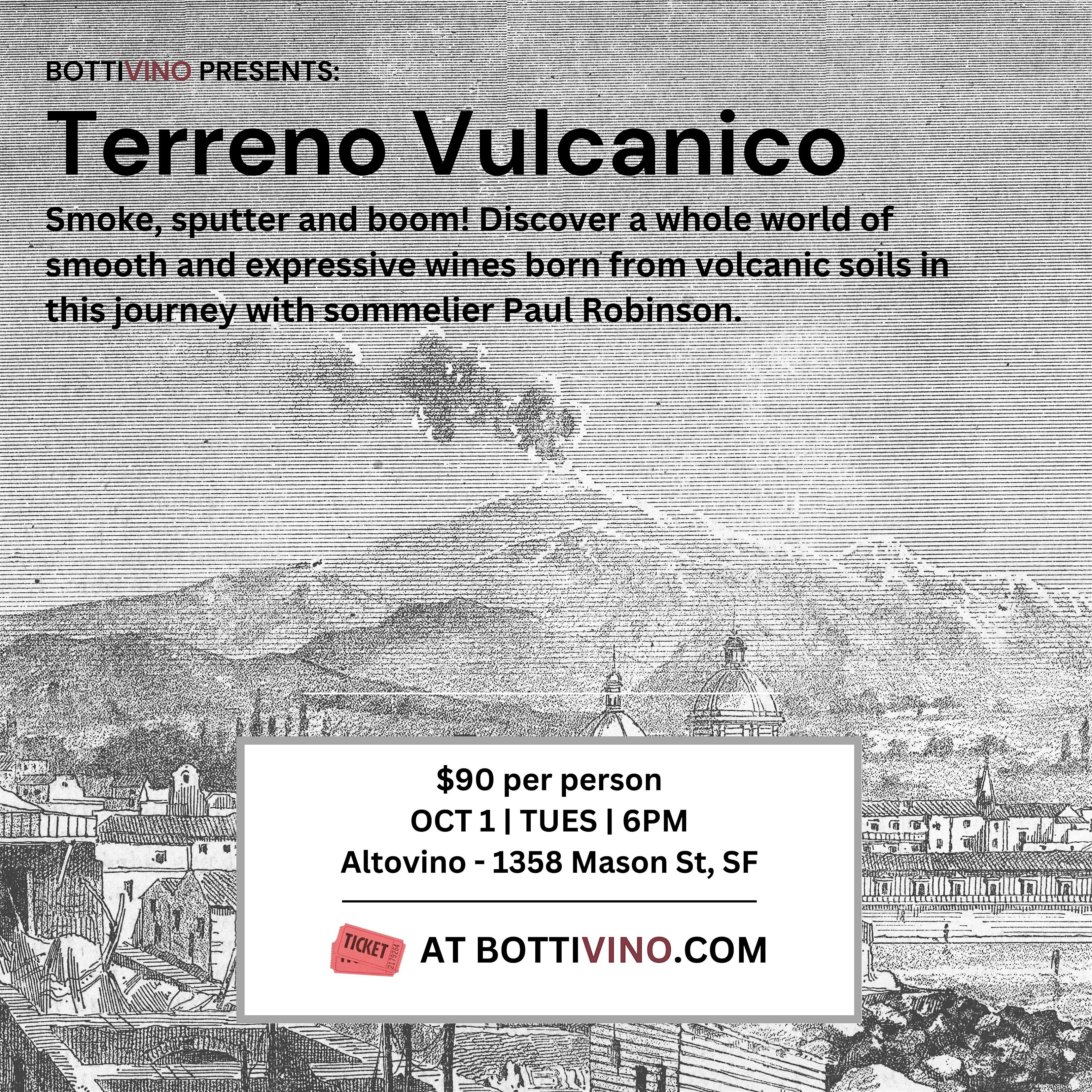 WINE CLASS: Terreno Vulcanico – San Francisco, CA