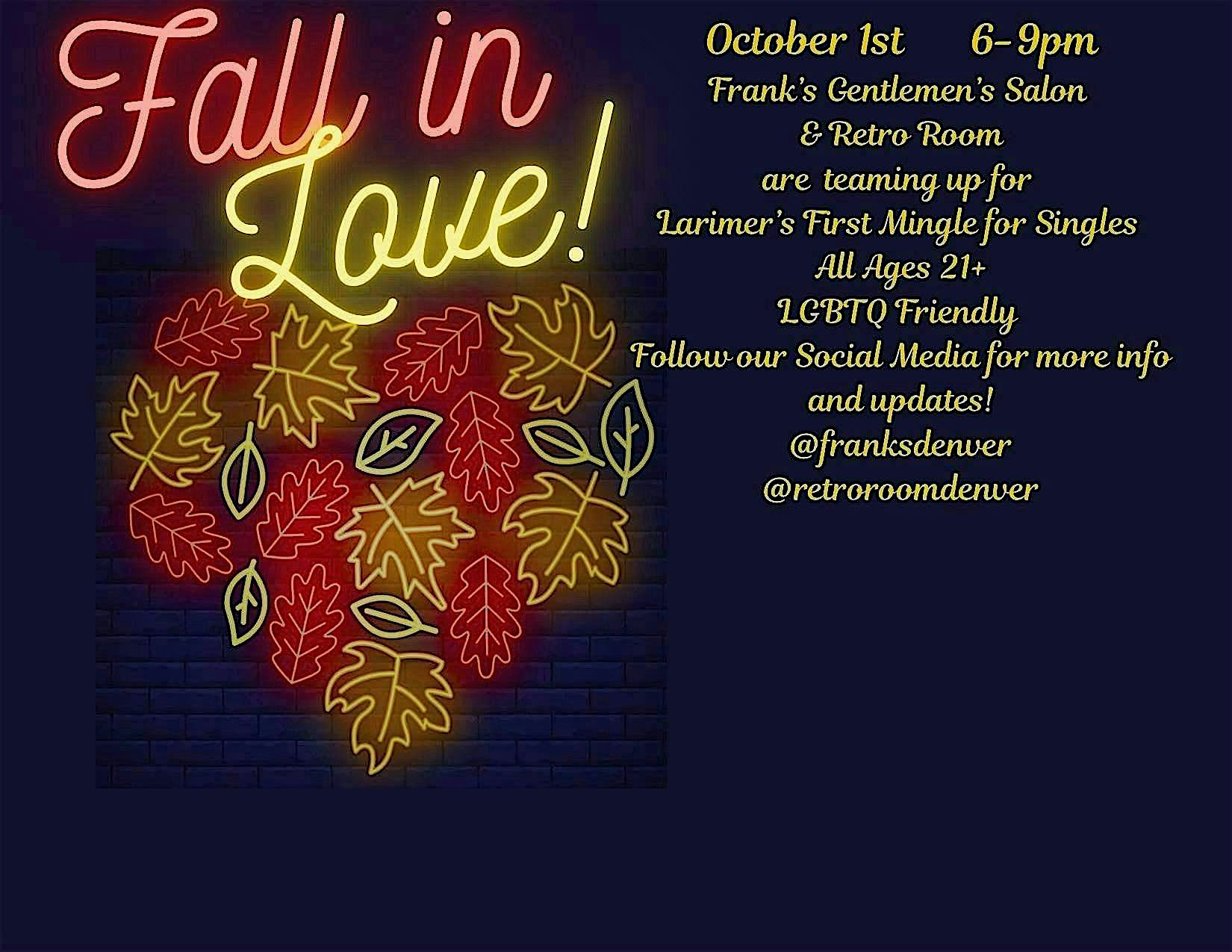 FALL IN LOVE – Denver, CO