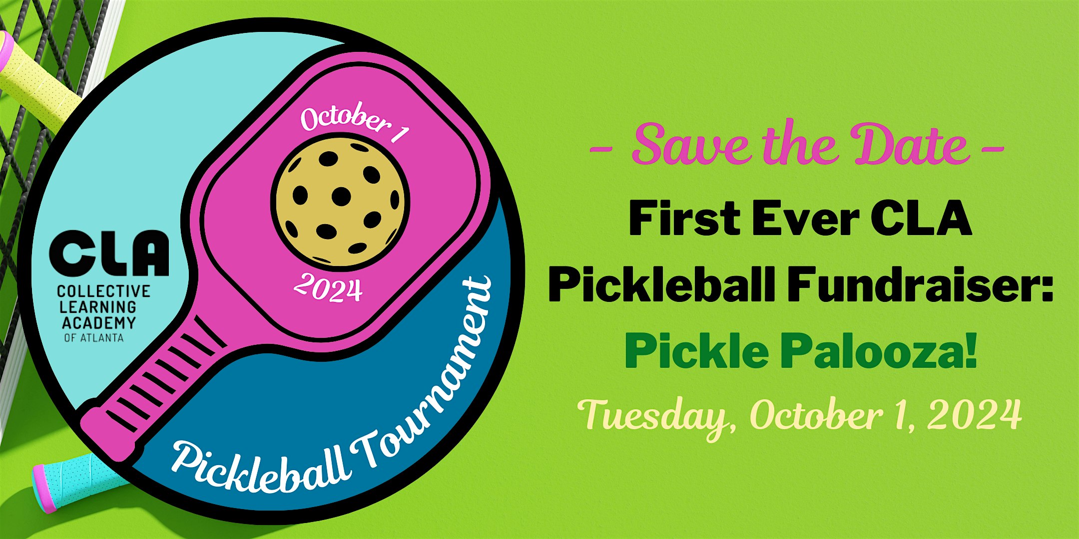 CLA’s First Ever Pickleball Tournament Fundraiser – Pickle Palooza! – Atlanta, GA