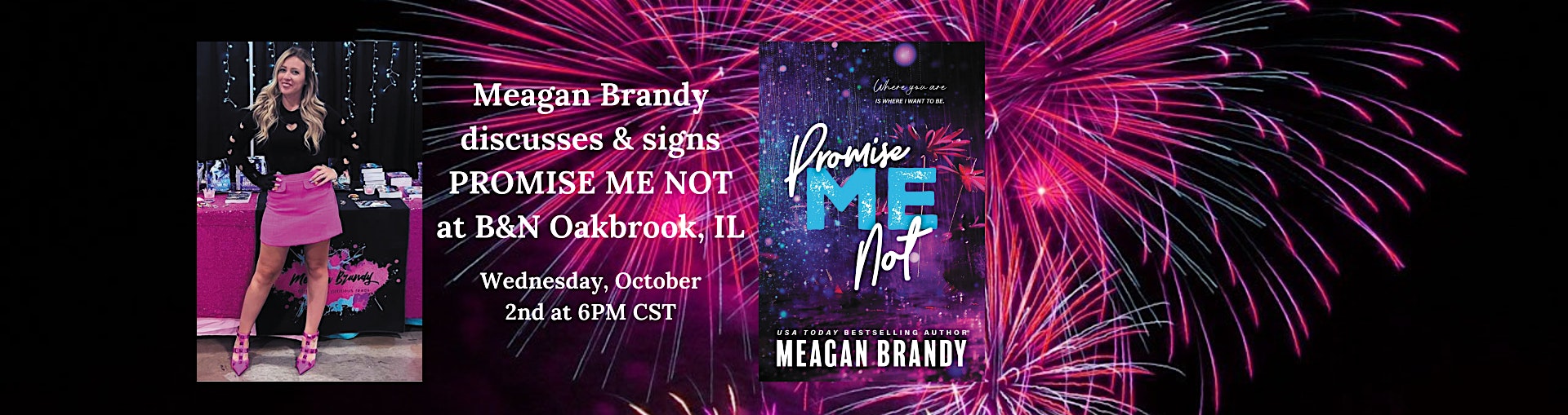 Meagan Brandy Discusses & Signs PROMISE ME NOT at B&N–Oakbrook, IL! – Oak Brook, IL