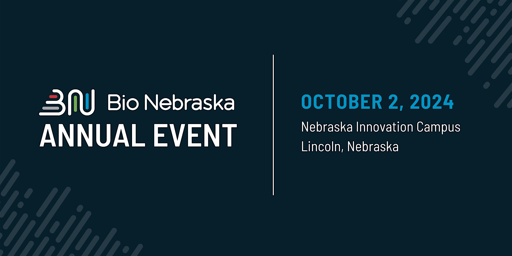 2024 Bio Nebraska Annual Event – Lincoln, NE