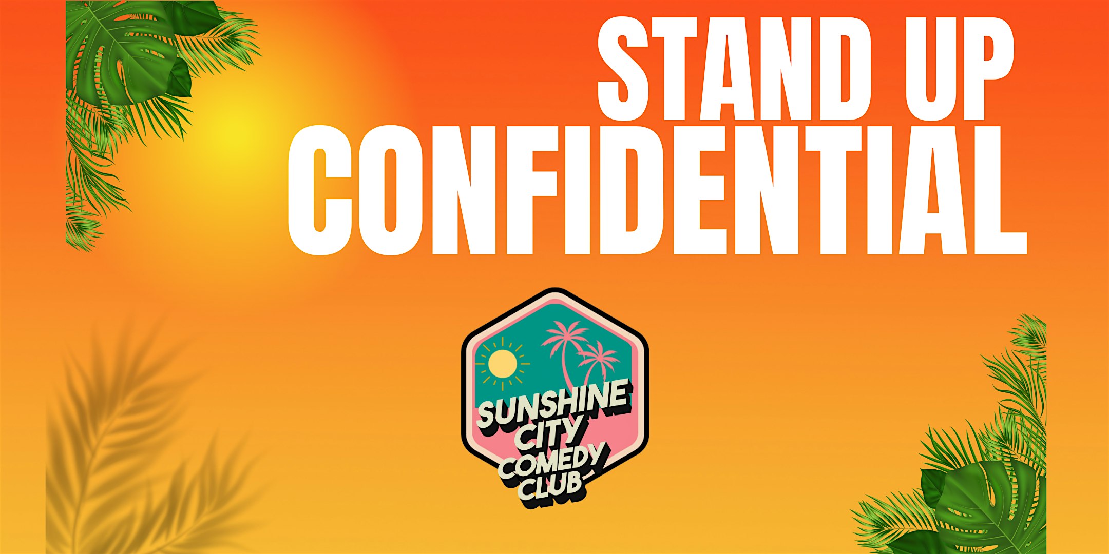 Stand Up Confidential at Sunshine City Comedy Club! – St. Pete Beach, FL