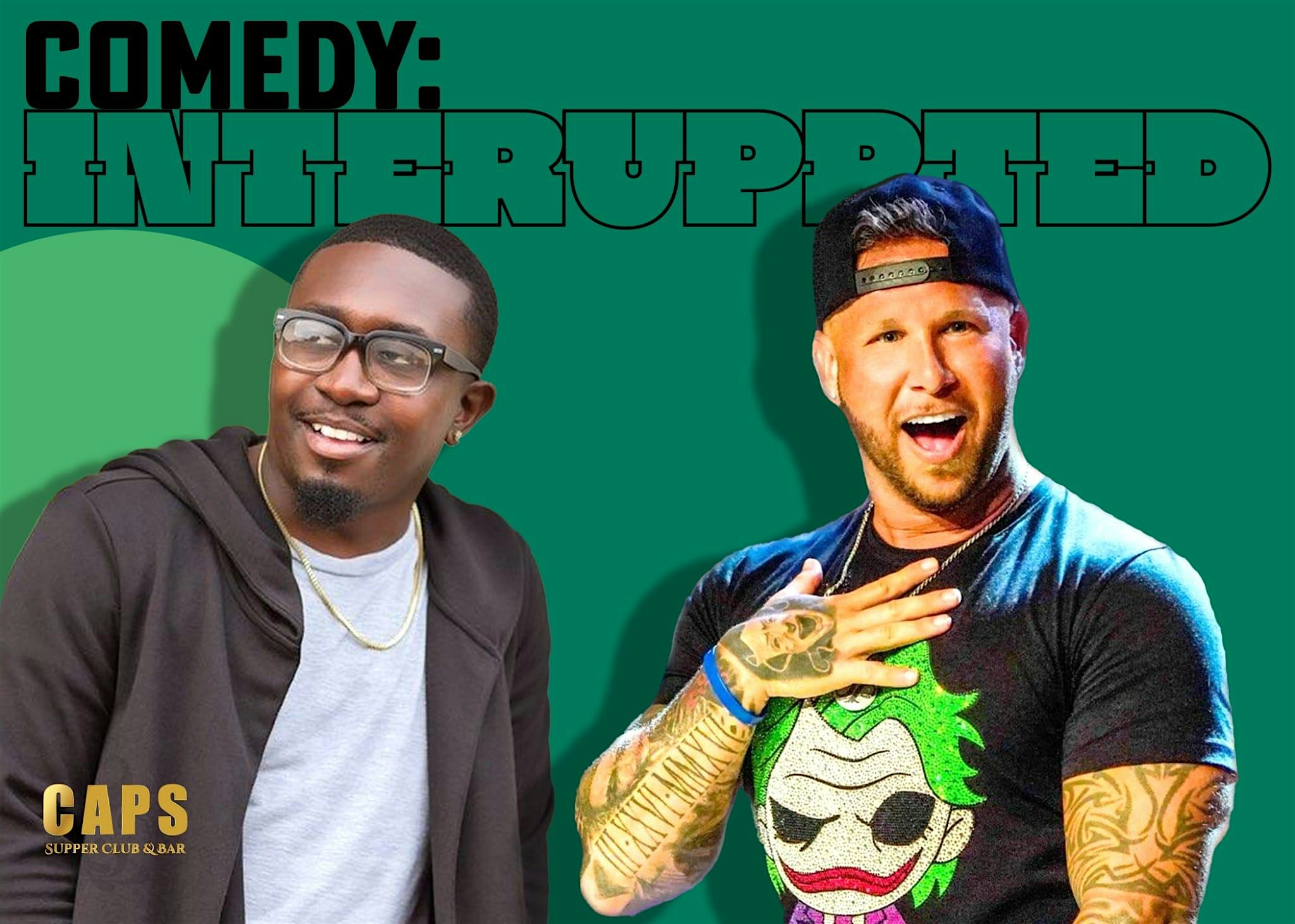 Grand Opening | Comedy: Interrupted – Houston, TX