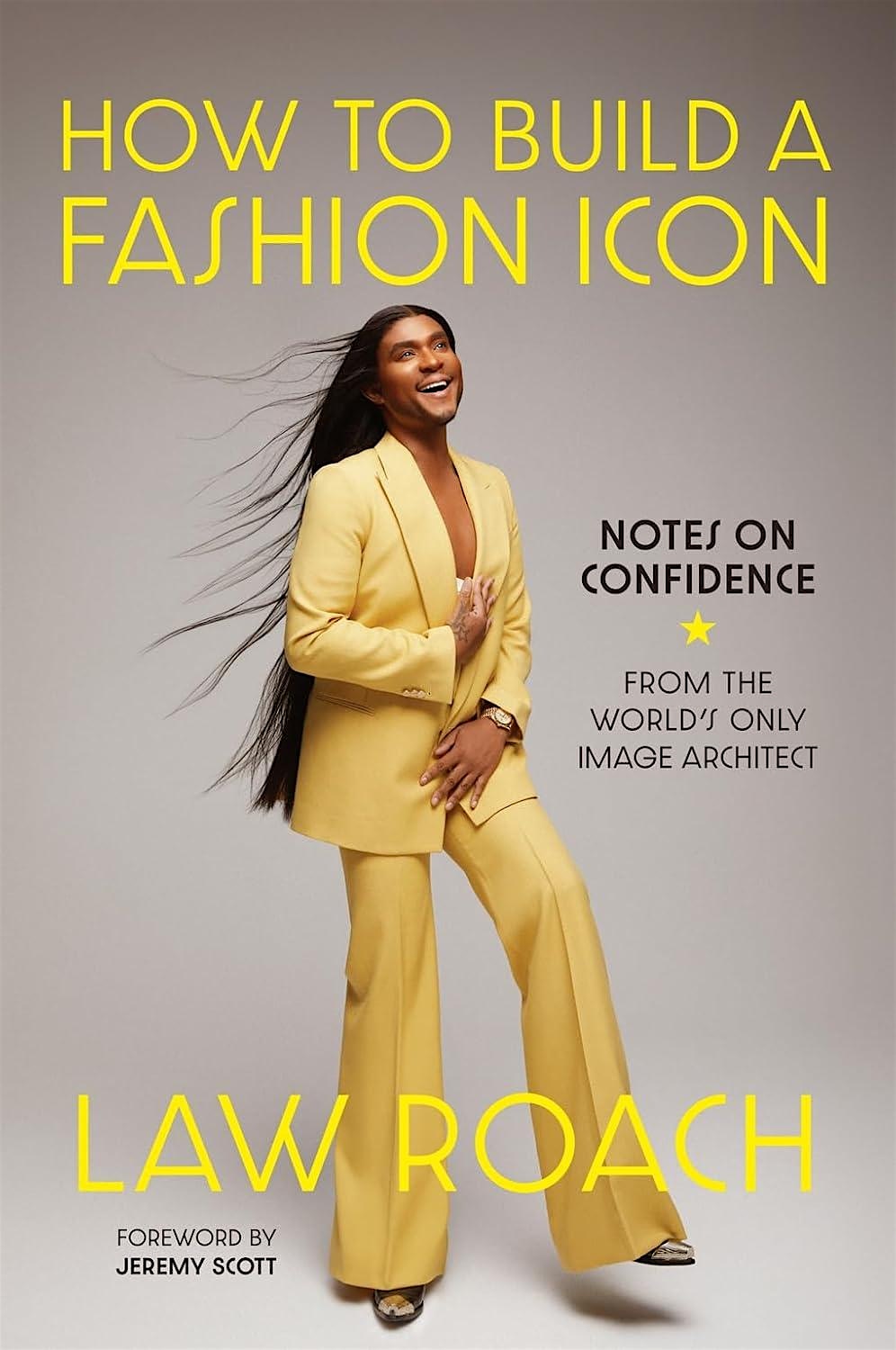 Oct 2nd Event: How To Build A Fashion Icon // Law Roach – Los Angeles, CA