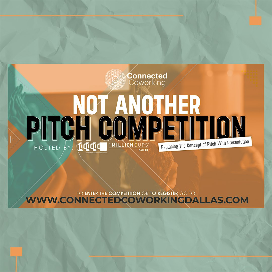 Not Another Pitch Competition – Dallas, TX