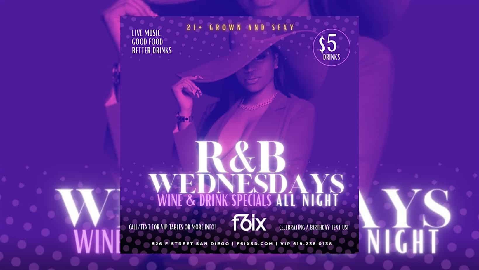 R&B WEDNESDAYS AT F6IX | OCTOBER 2ND EVENT – San Diego, CA