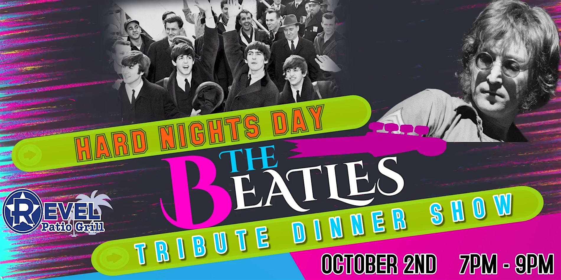 Dinner Show with Beatles Tribute – Hard Nights Day! – Frisco, TX