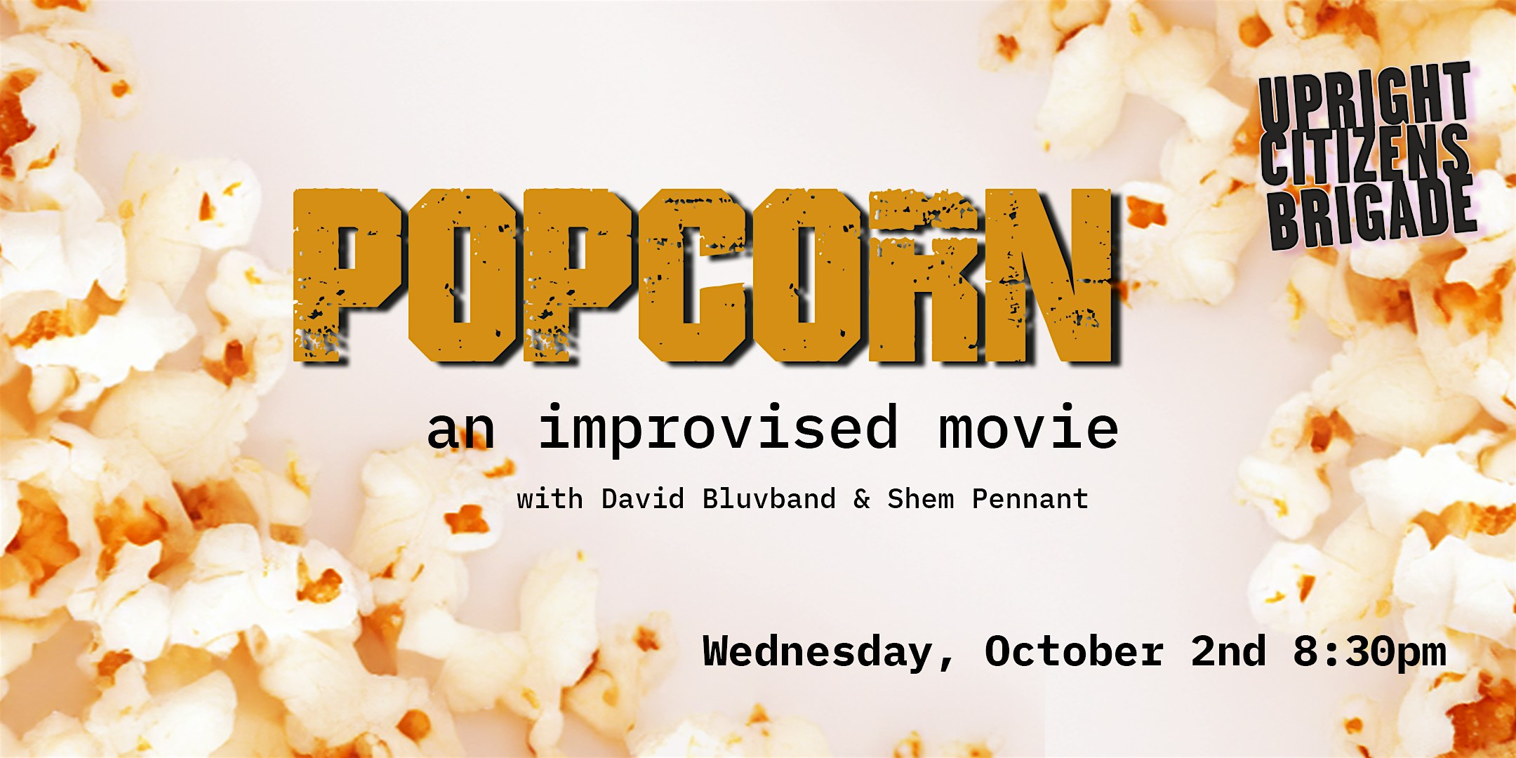 Popcorn! An Improvised Movie Extravaganza – New York, NY