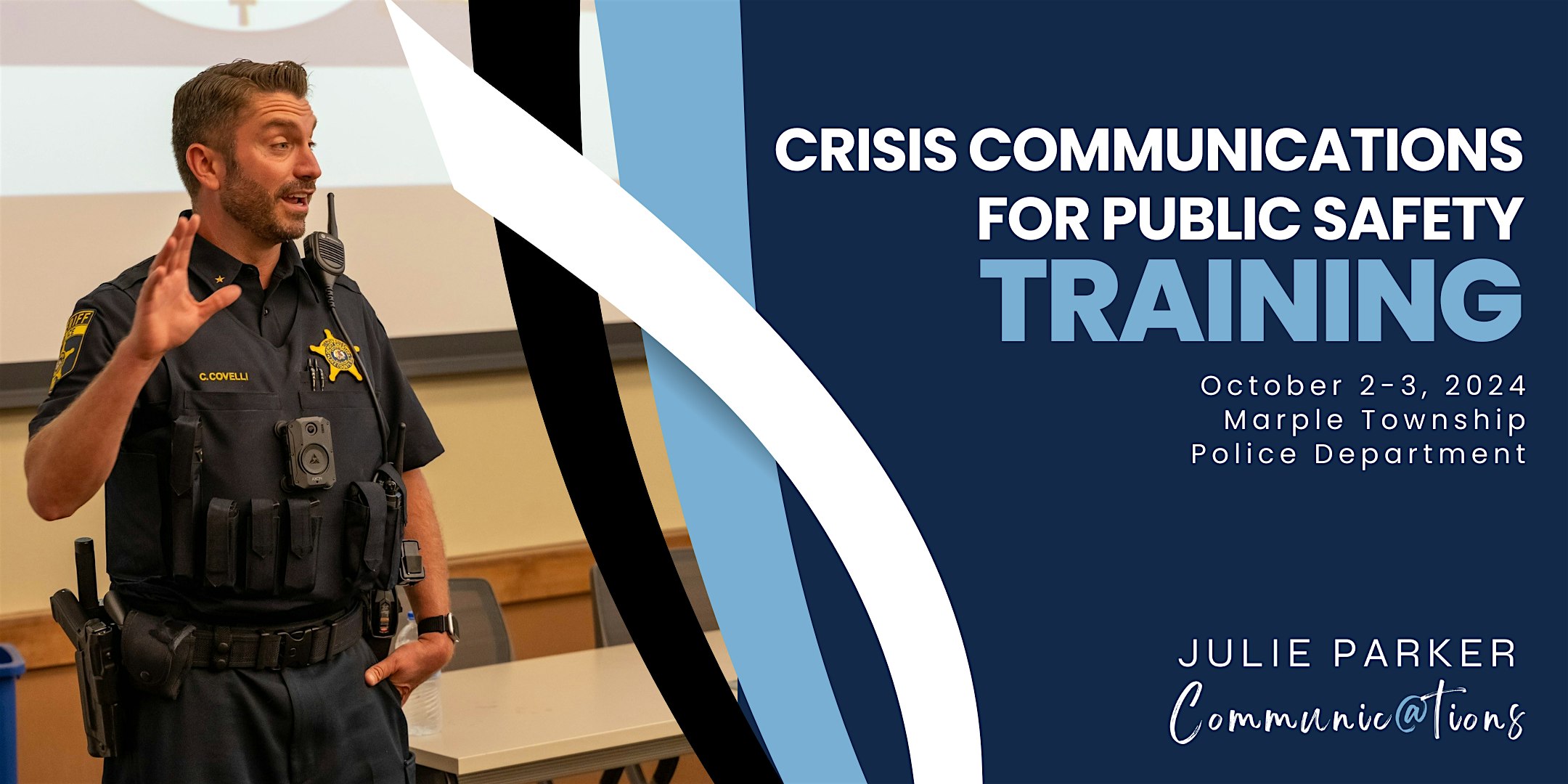 Break Your News: Crisis Communications for Public Safety – Broomall, PA