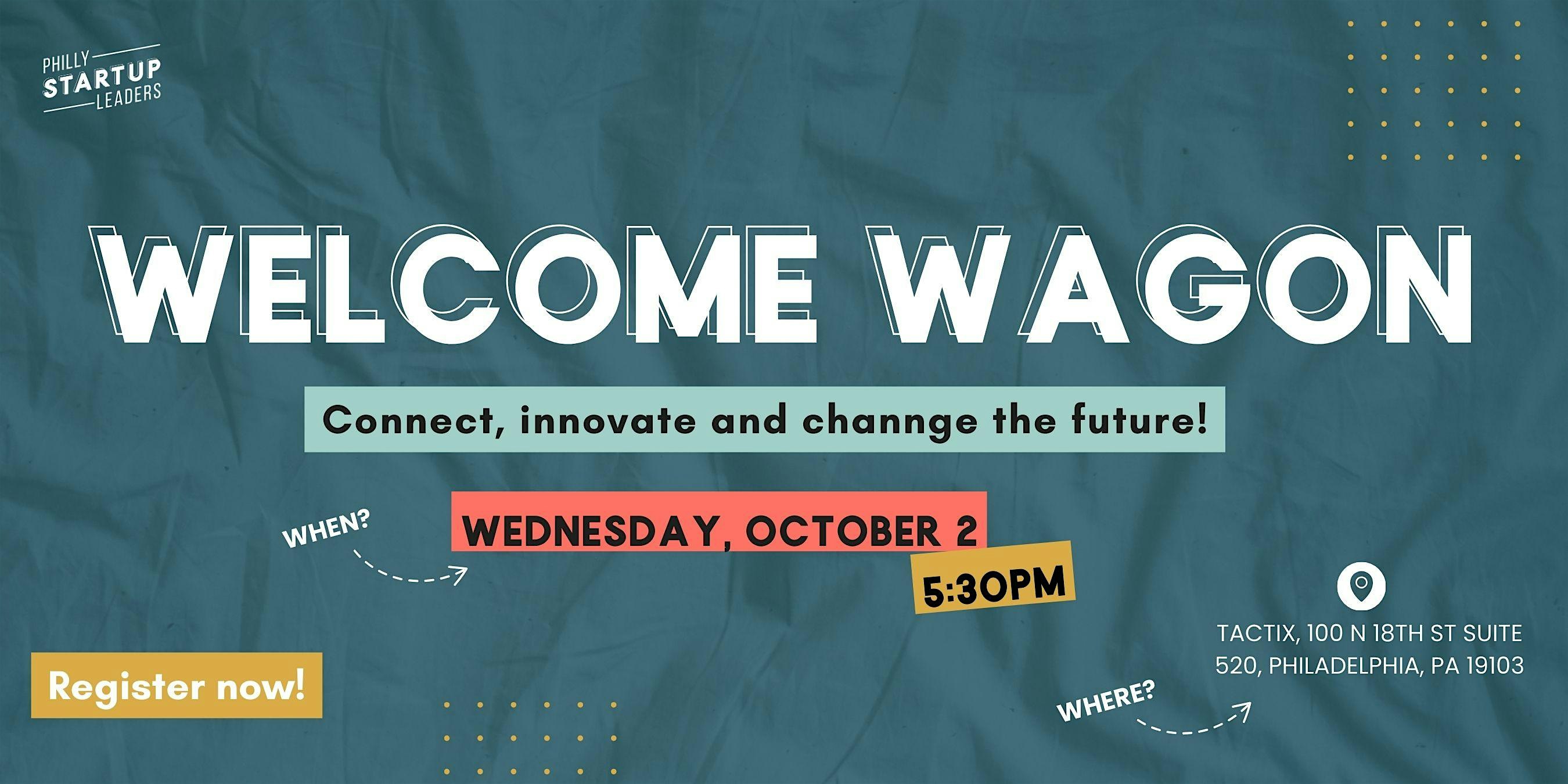 October Welcome Wagon w/ Philly Startup Leaders – Philadelphia, PA