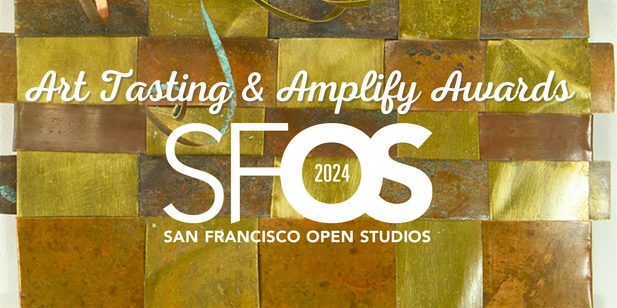 SF Art Tasting 2024: Amplify Awards – San Francisco, CA