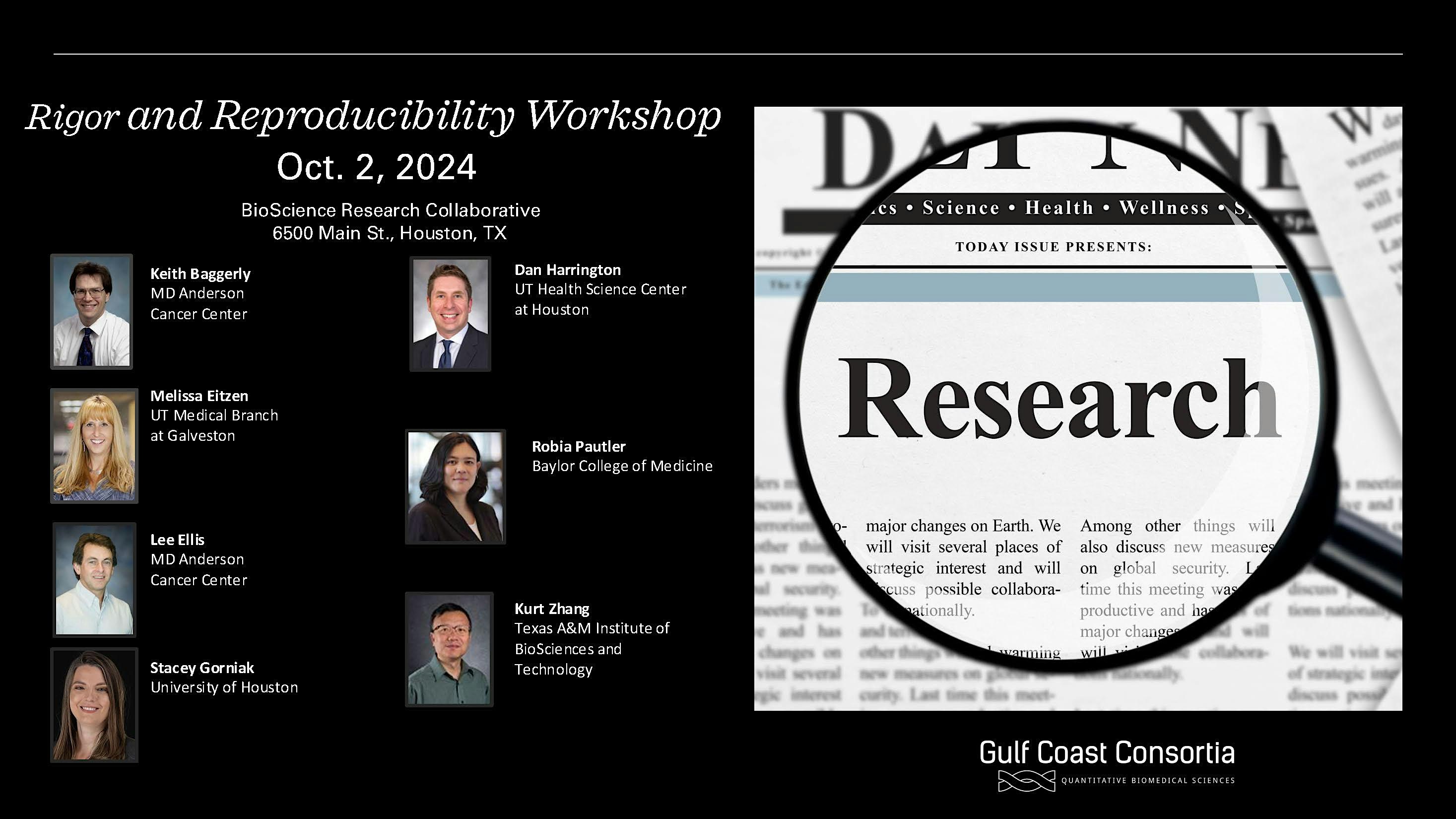 Rigor and Reproducibility Workshop, Oct. 2, 2024 – Houston, TX