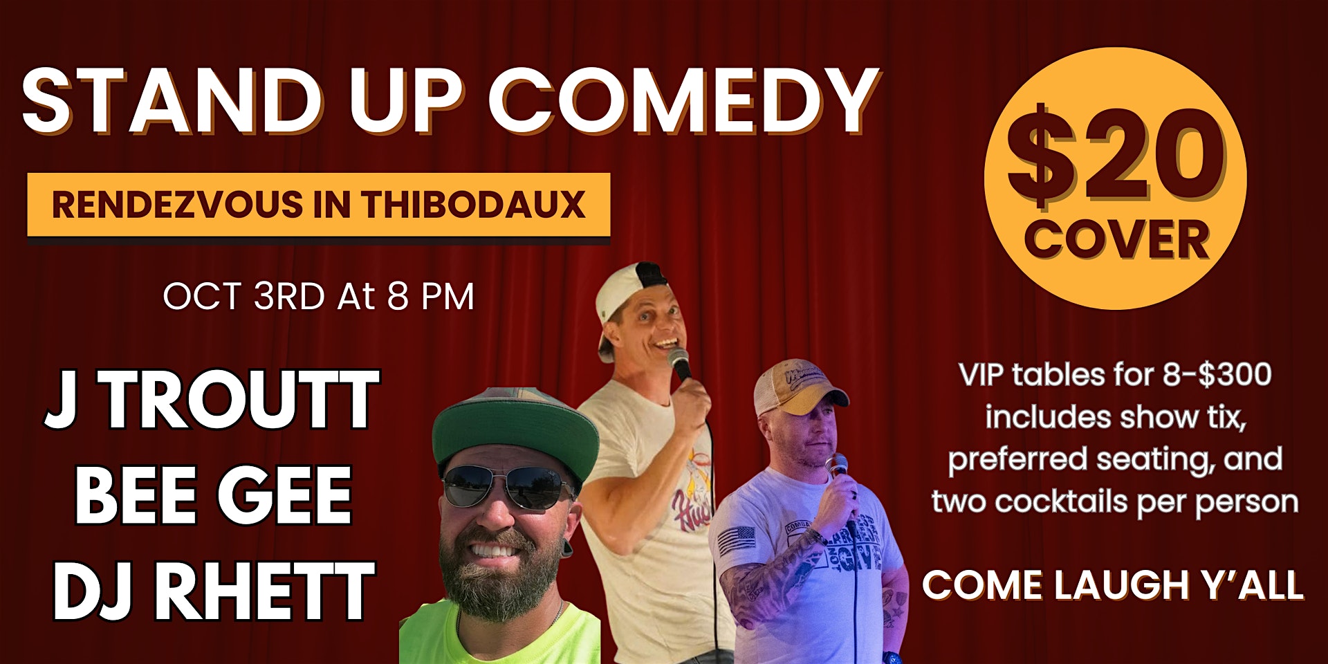 Stand-Up Comedy Night at Rendezvous feat. DJ Rhett, J Troutt, & Bee Gee – Thibodaux, LA