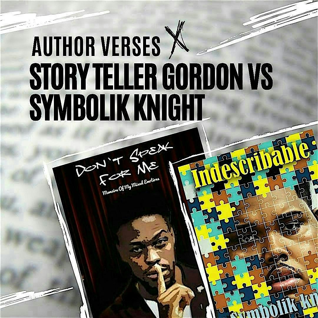 Author Verses: Story Teller Gordon & Symbolik Knight – Brooklyn, NY