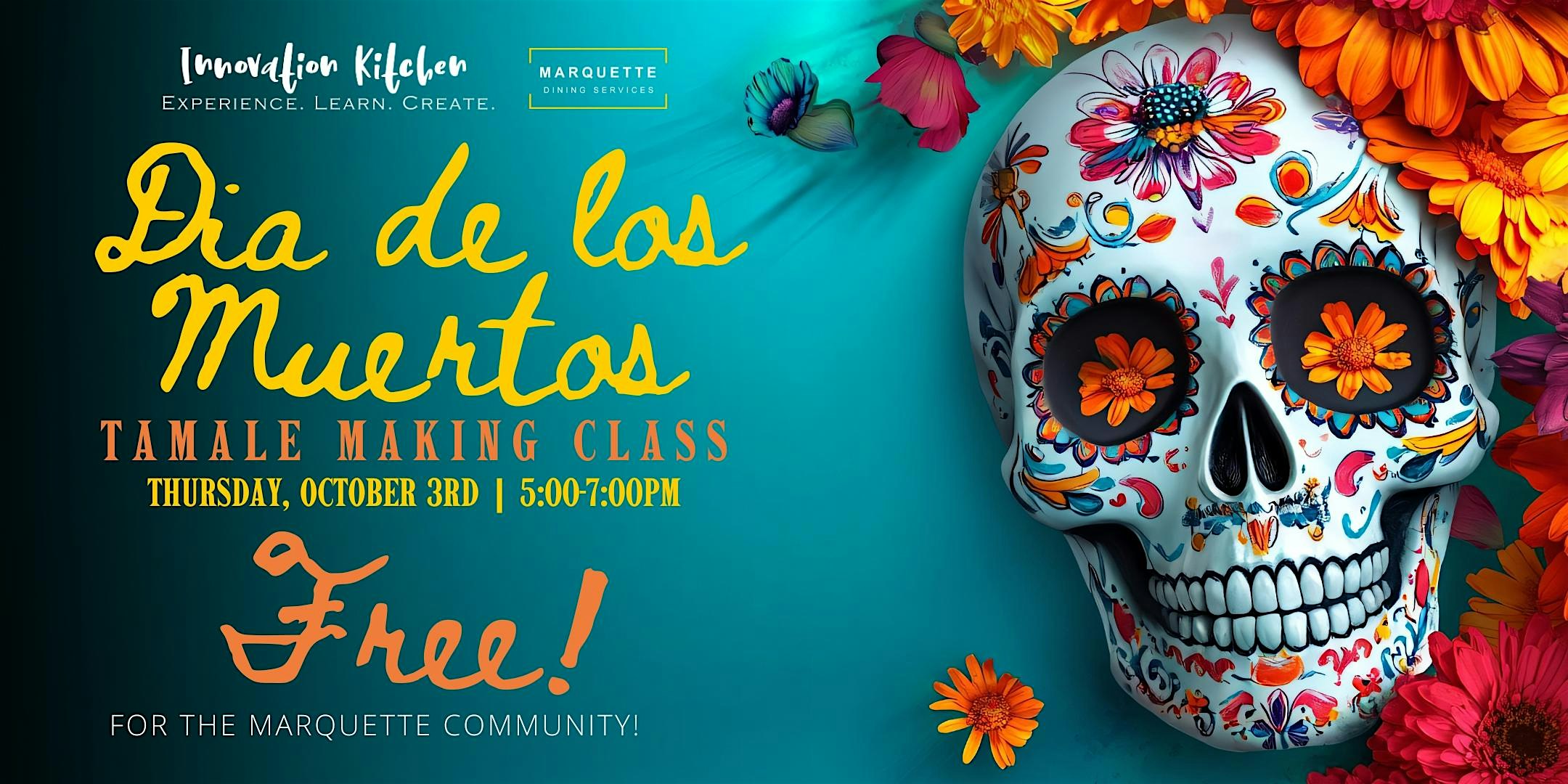 Dia de los Muertos Tamale Making Class – Milwaukee, WI