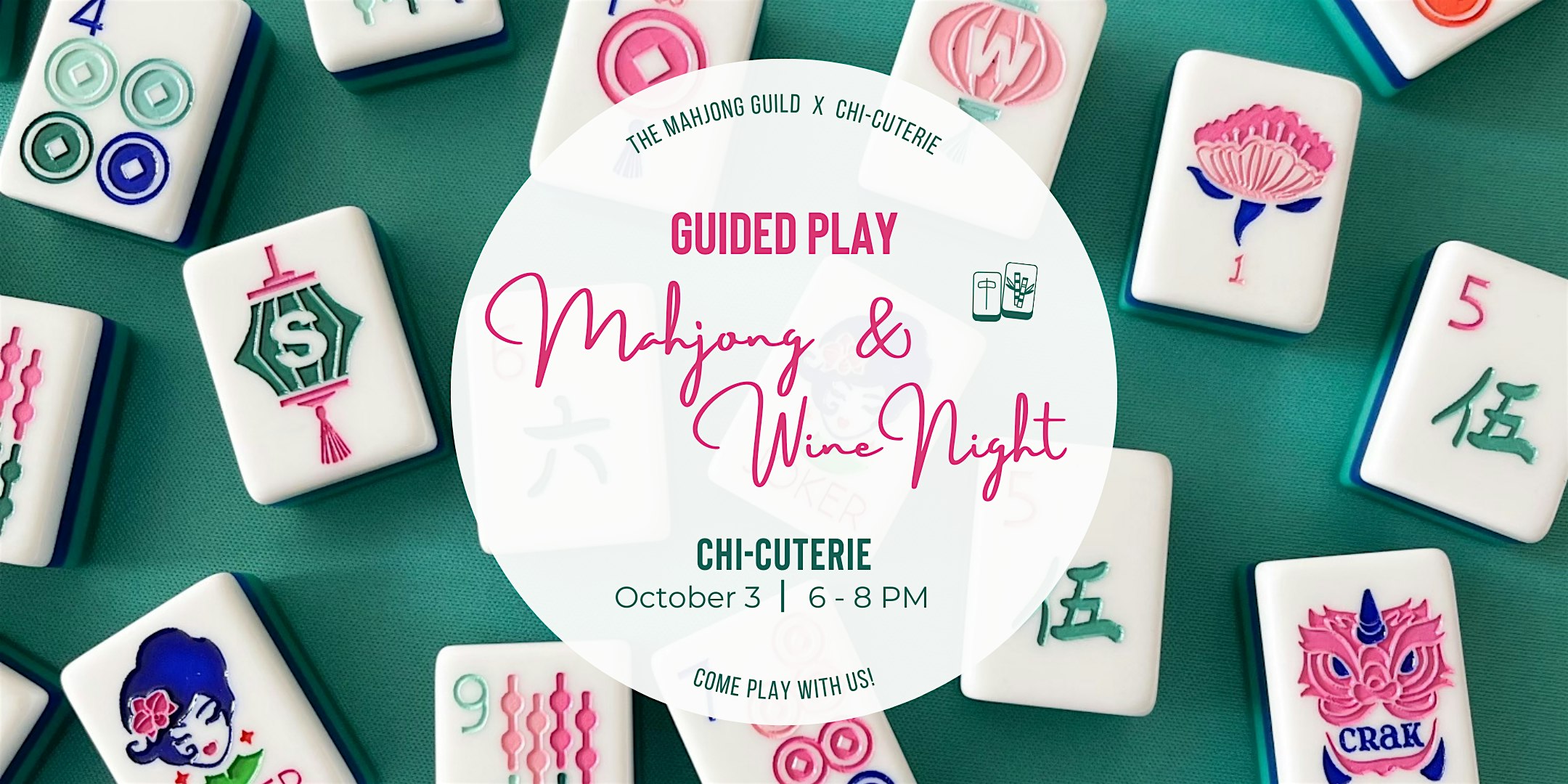 Mahjong Guided Play and Wine Night – Geneva, IL