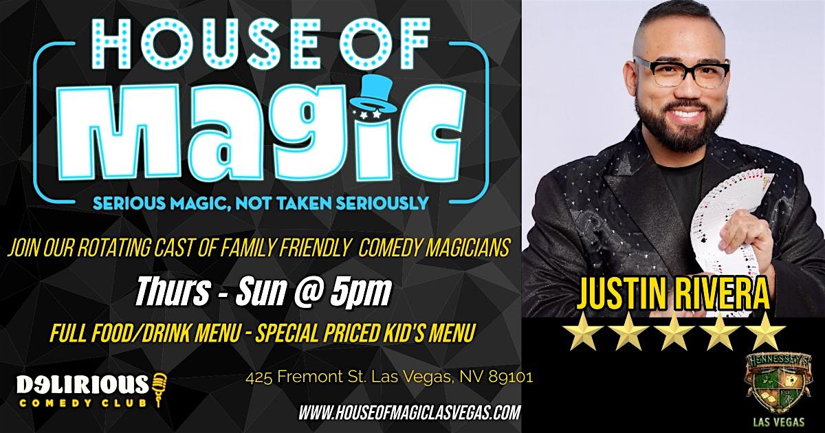 House Of Magic Las Vegas – 5 Star Family Friendly Comedy & Magic Show – Las Vegas, NV