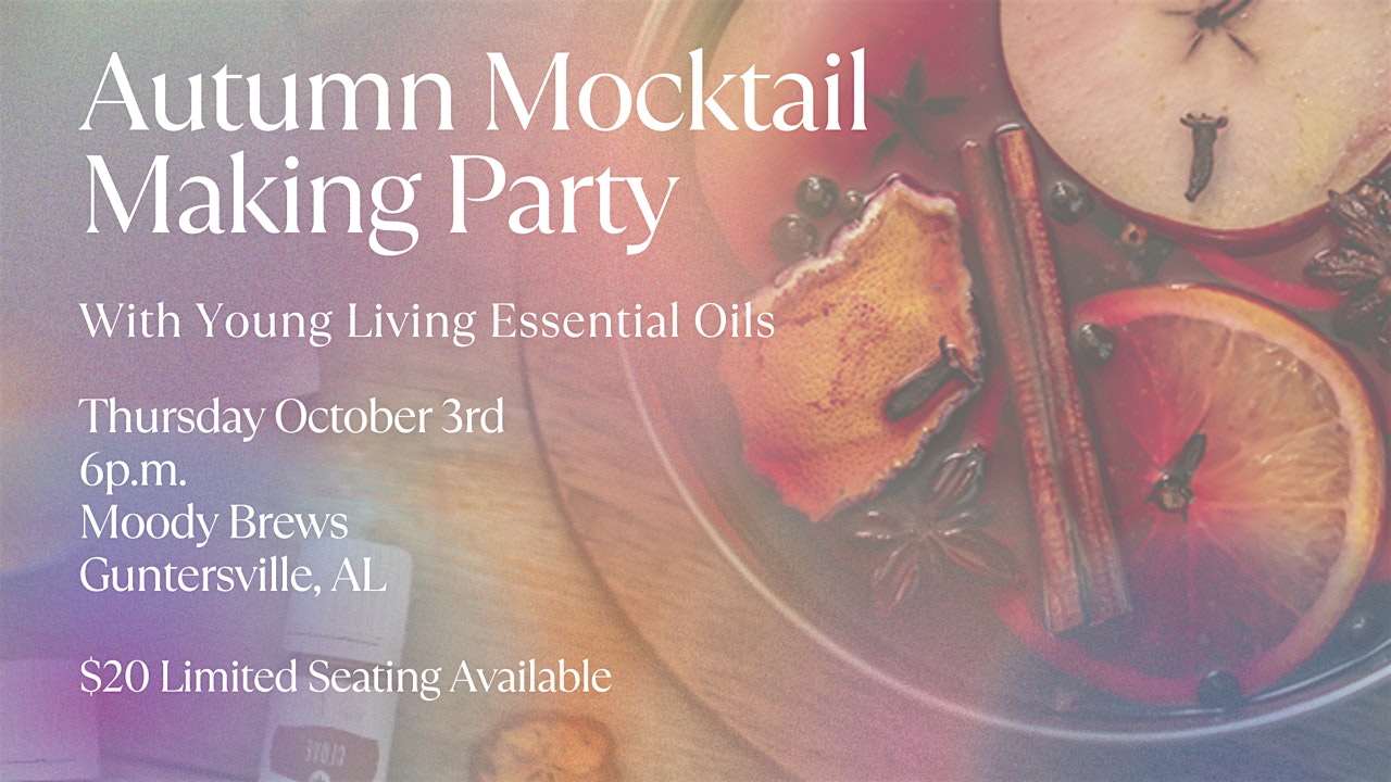 Autumn Mocktail Making Party – Guntersville, AL